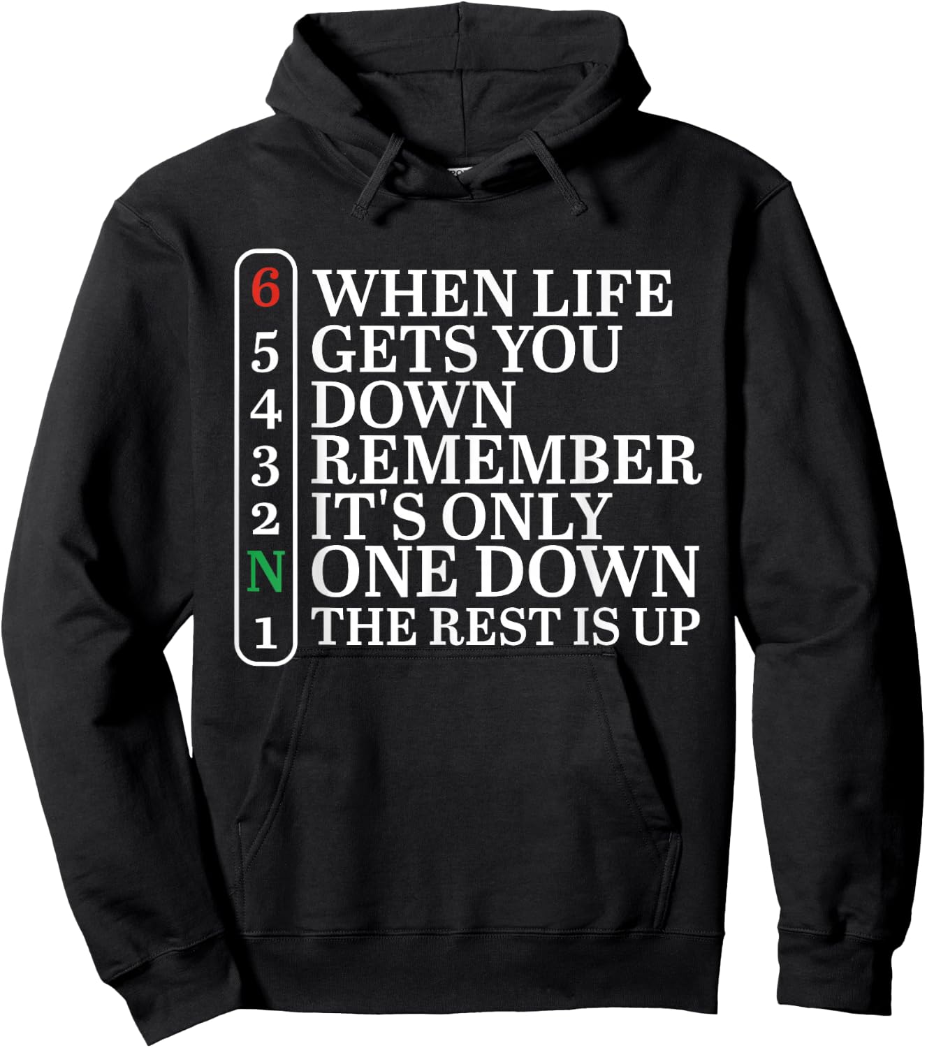 When Life Gets You Down Remember It's Only One Down Biker Hoodie - Hoodie | Black