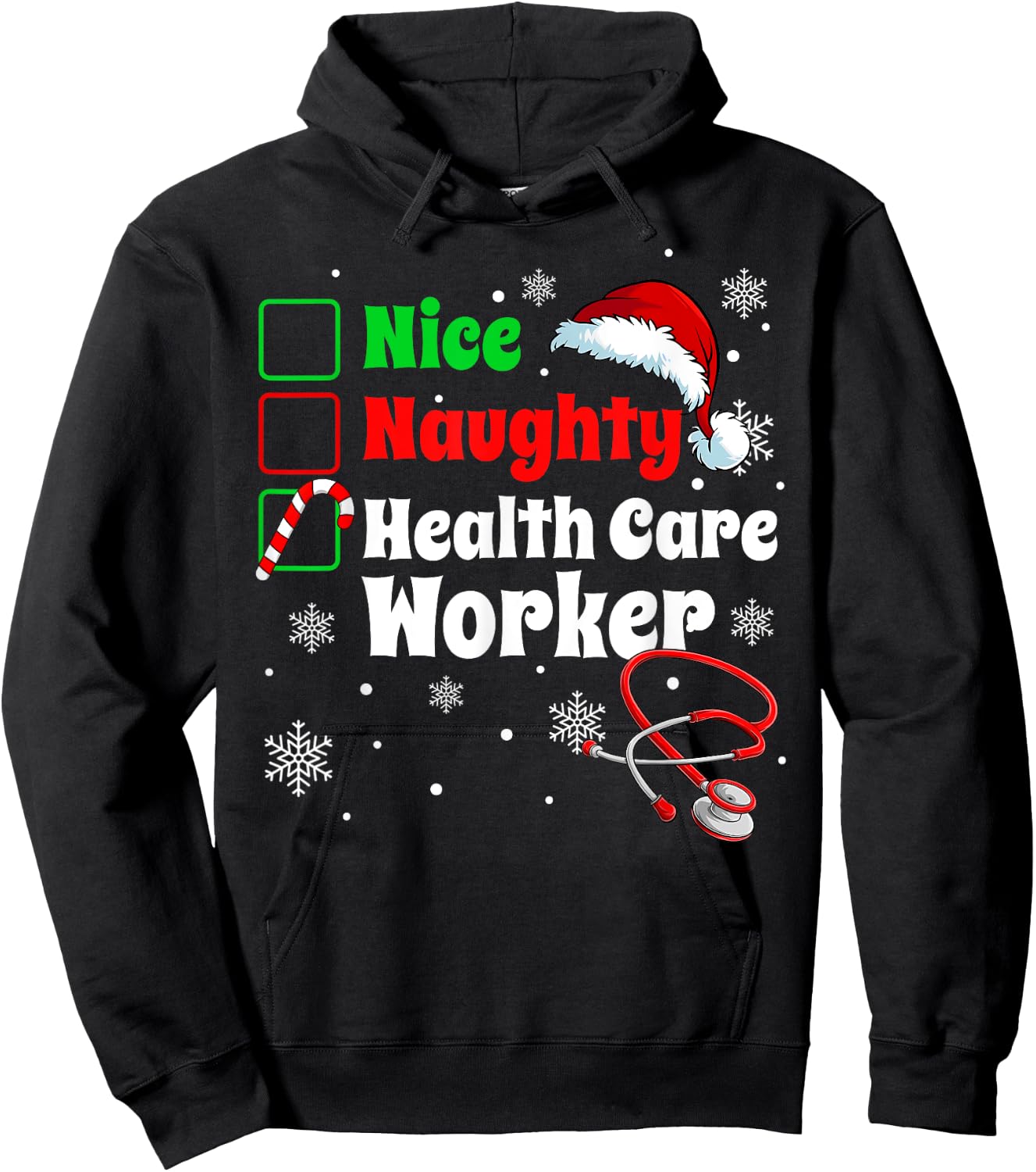 Fun Christmas Nice Naughty Health Care Worker Scrub Top Xmas Hoodie - Hoodie | Black