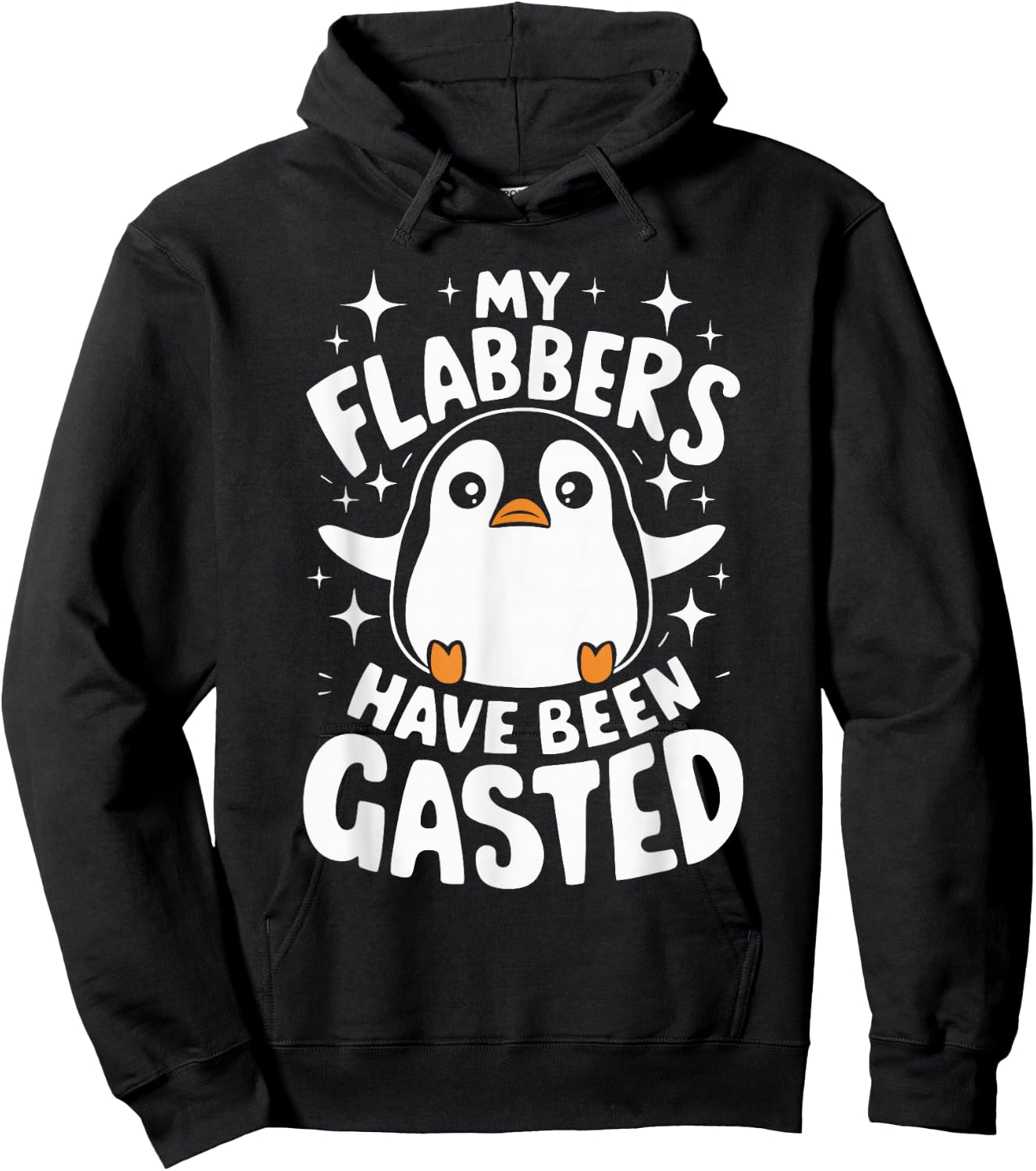 My Flabbers Have Been Gasted Penguin Hoodie - Hoodie | Black