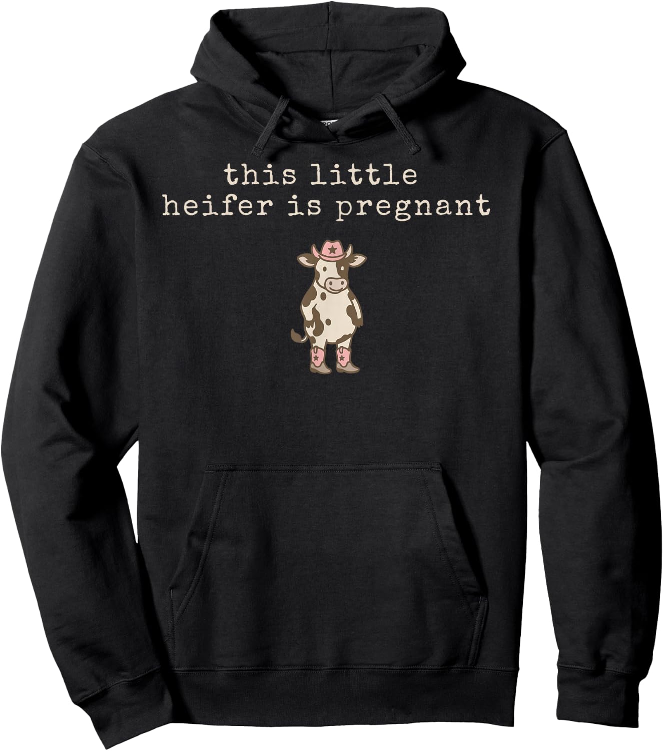 Funny This Little Heifer is Pregnant Western Cow Maternity Hoodie - Hoodie | Black