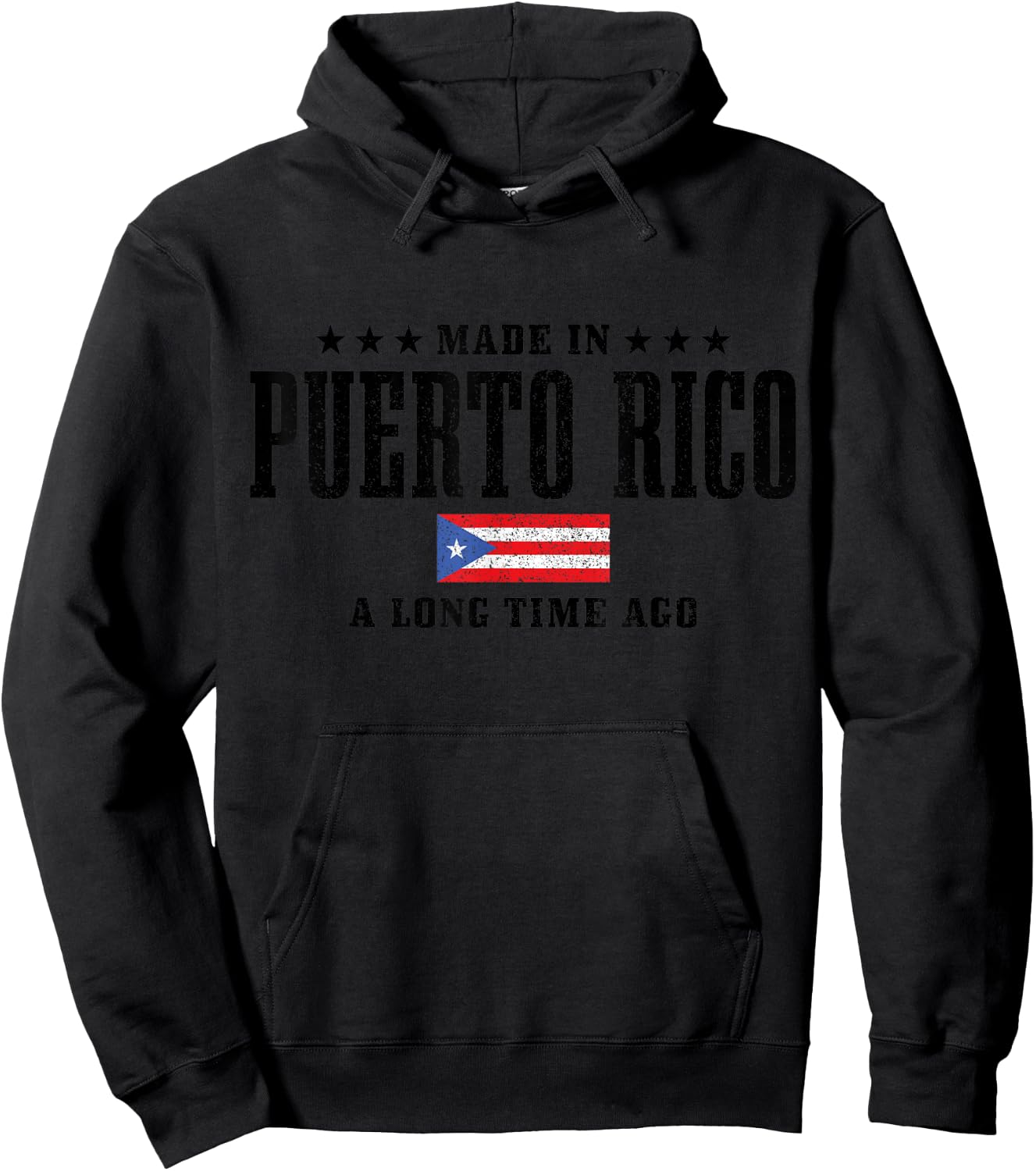 Made In Puerto Rico A Long Time Ago Puerto Rico Hoodie - Hoodie | Black