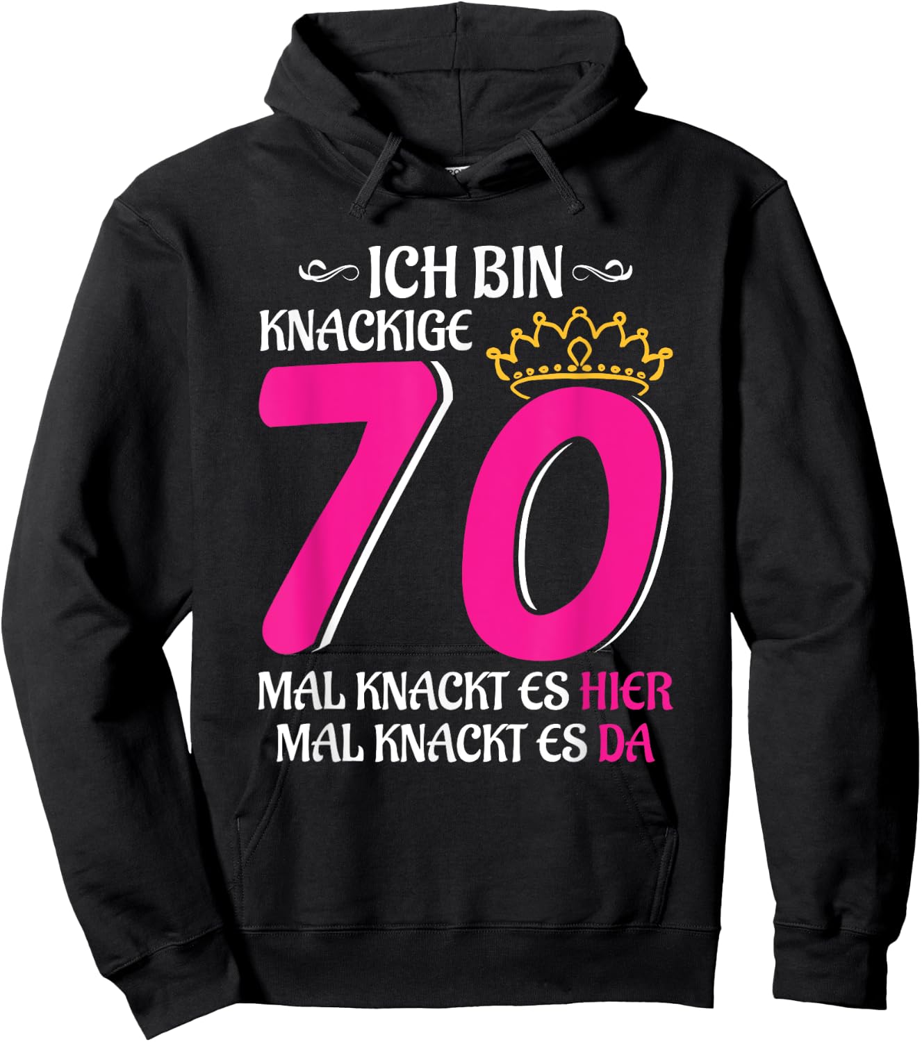 70th Birthday Woman Lady Finally 70 Crispy 70 Hoodie - Hoodie | Black