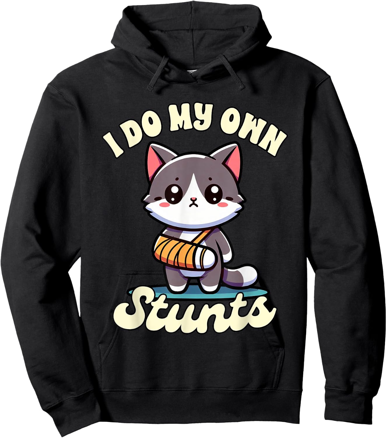Funny Injury Get Well Broken Arm Cute Cat I Do My Own Stunts Women Kids Hoodie - Hoodie | Black