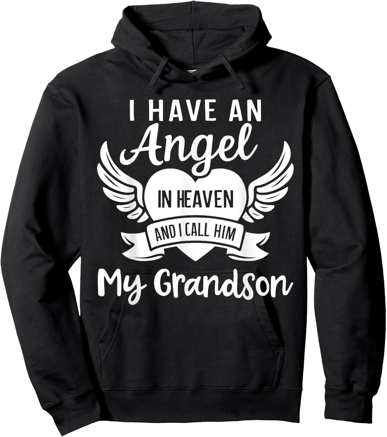 I Have an Angel in Heaven And I Call Him My Grandson Grief Hoodie - Hoodie | Black