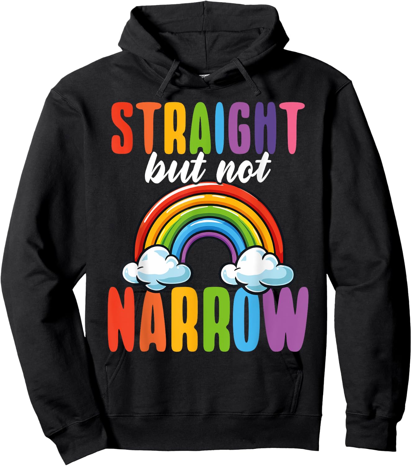 Straight But Not Narrow LGBTQ+ Ally Rainbow Hoodie - Hoodie | Black