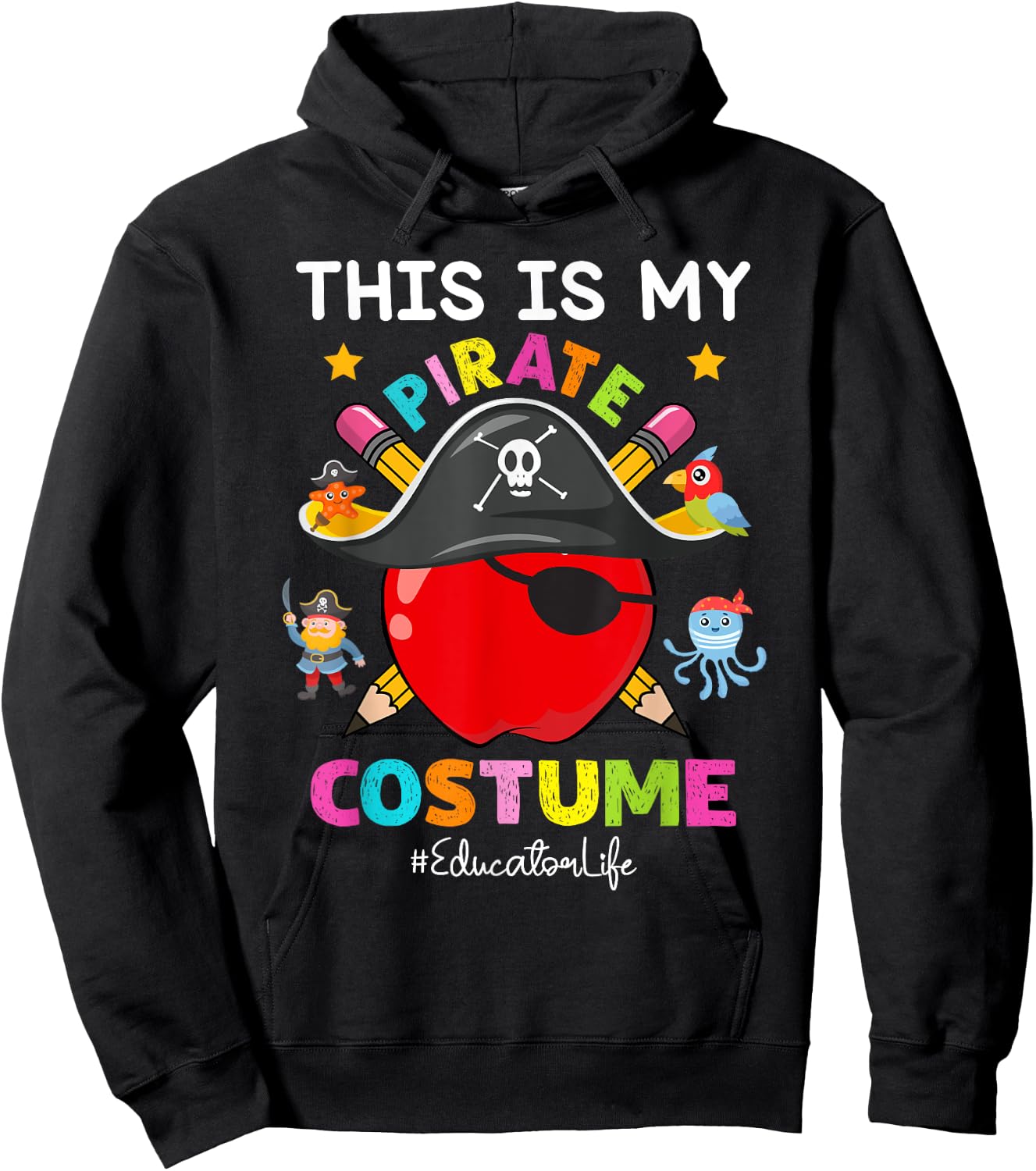 Pirate Educator Life Spooky Halloween Costume Pirate Day Hoodie - Hoodie | Black