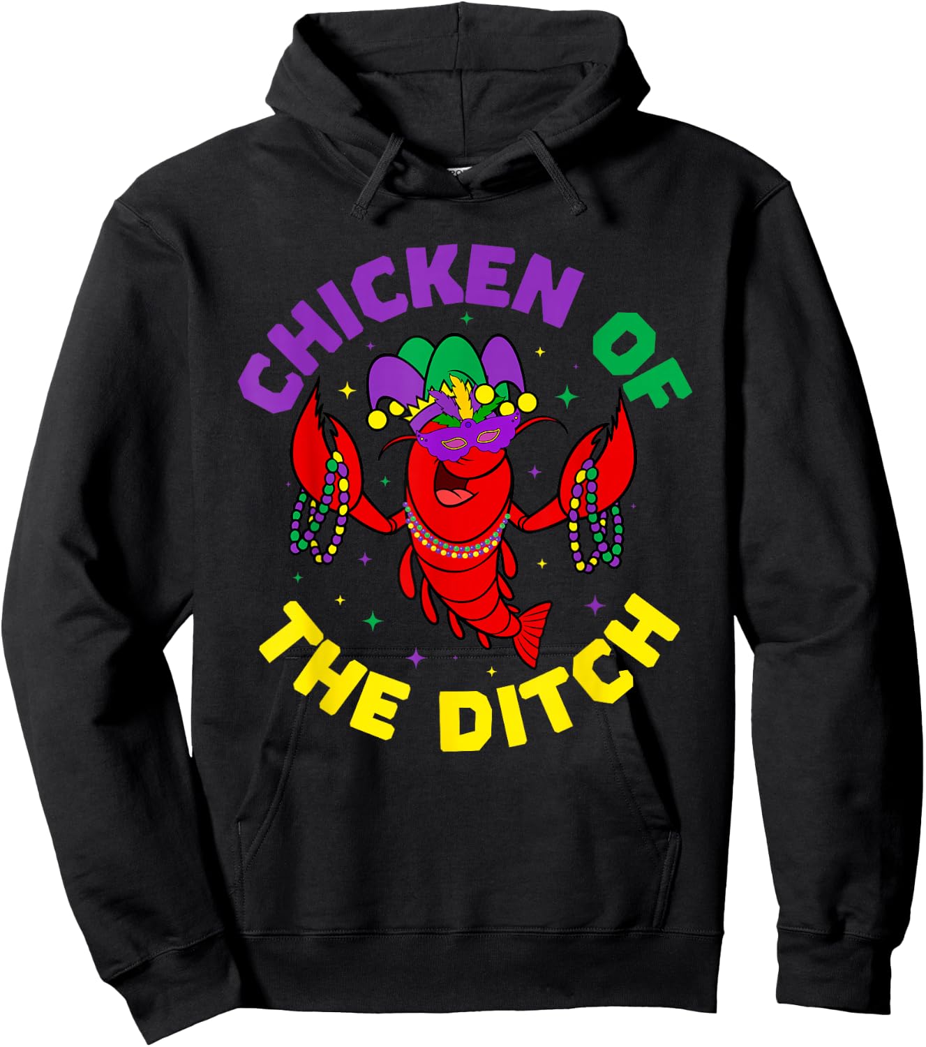 Mardi Gras Vintage Chicken Of The Ditch Cajun food Crawfish Hoodie - Hoodie | Black