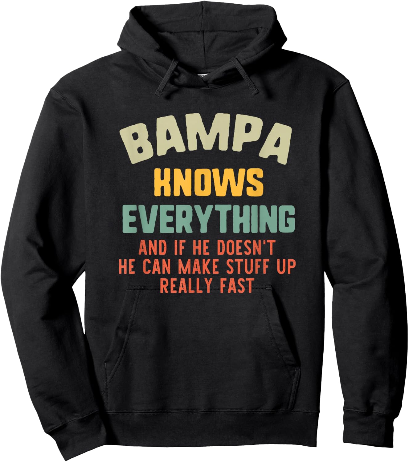 Bampa Knows Everything Vintage Grandpa Funny Hoodie - Hoodie | Black