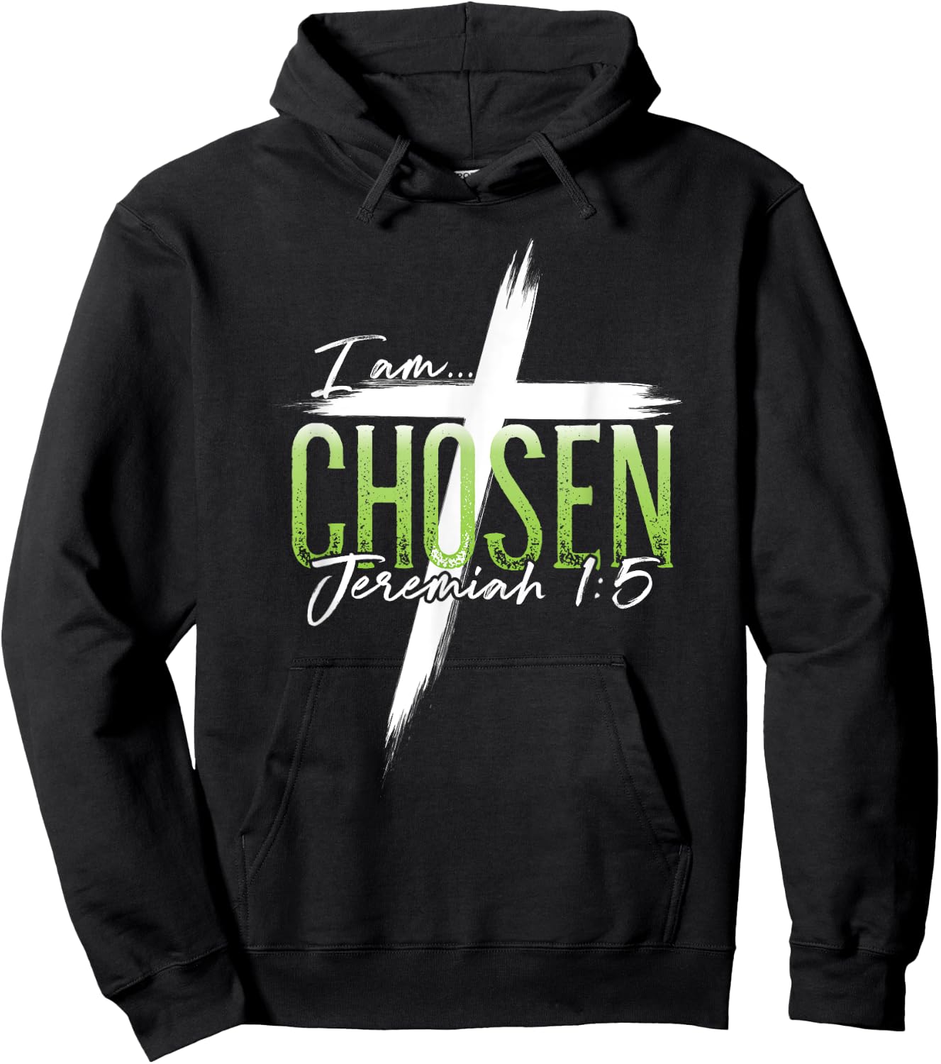 I am Chosen Jeremiah 1:5 Christian Graphic Women Men Hoodie - Hoodie | Black