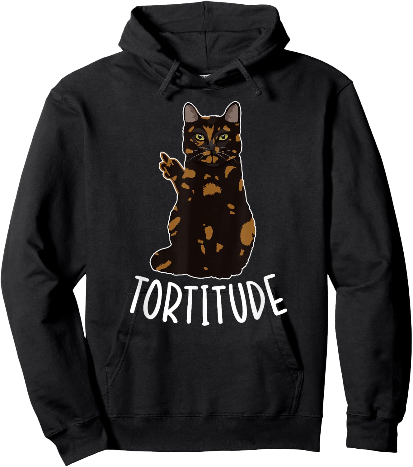 Tortitude Tortie Cat Owner Tortoiseshell Cat Lover Men Women Hoodie - Hoodie | Black
