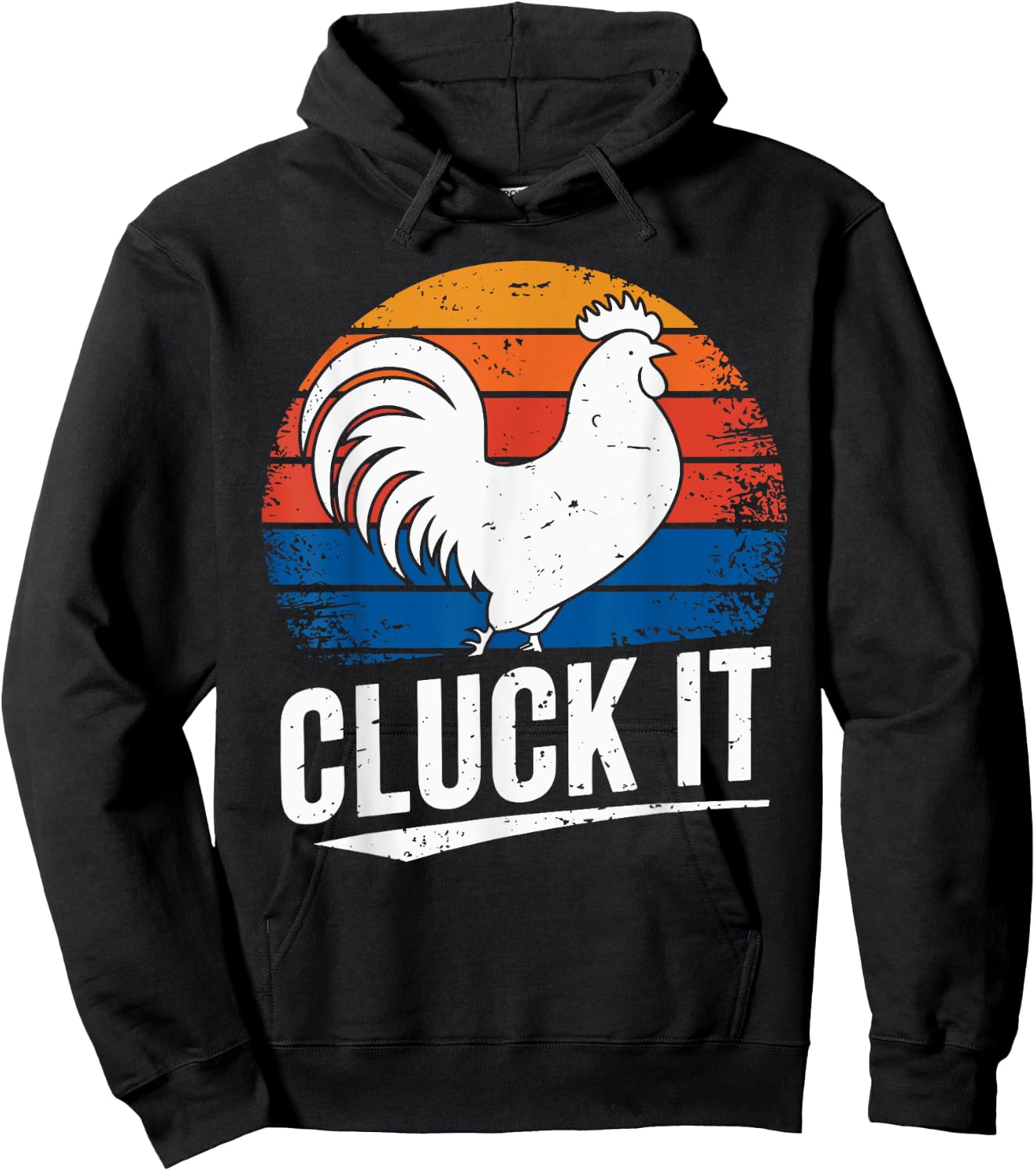 Vintage Retro Cluck It Rooster Chicken Joke Sarcastic Hoodie - Hoodie | Black