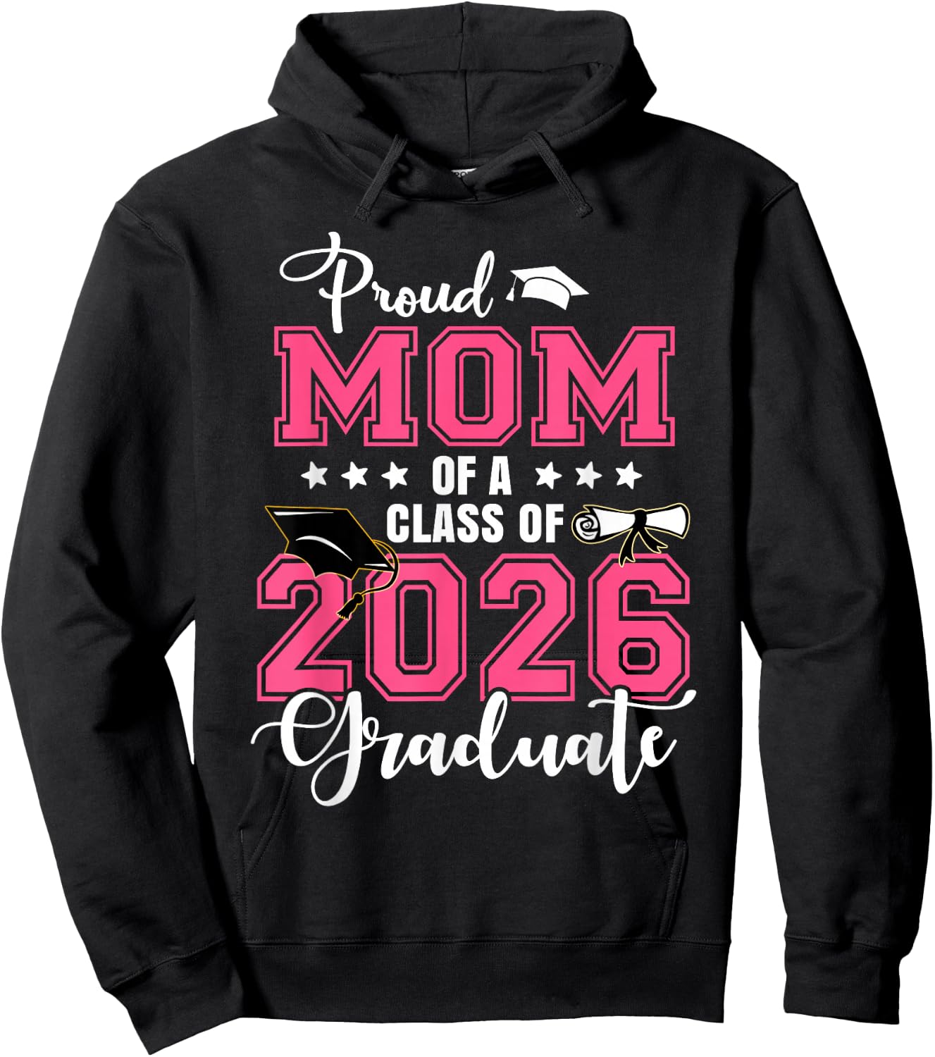 Proud Mom of A 2026 Graduate Graduation Mom Mommy Hoodie - Hoodie | Black