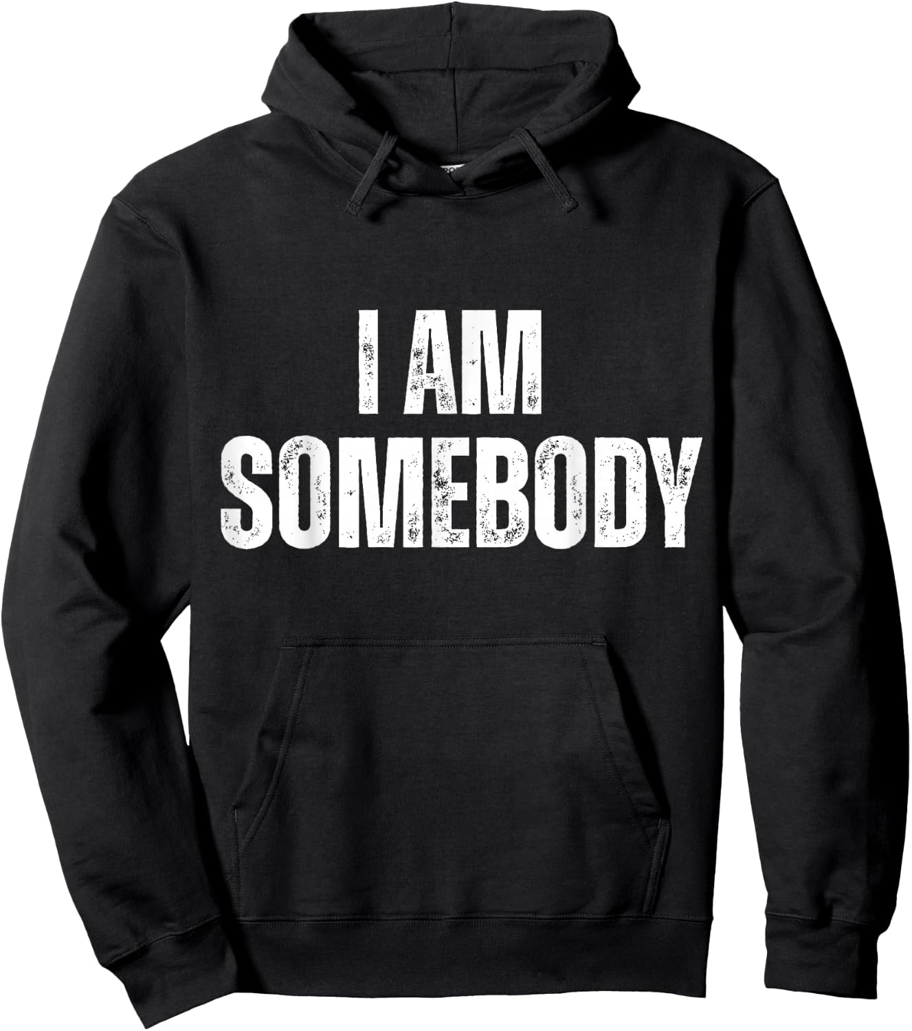 I Am Somebody Funny Statement Hoodie - Hoodie | Black