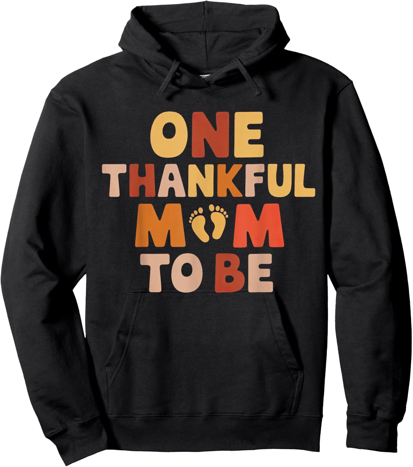 Thanksgiving Pregnancy Announcement One Thankful Mom To Be Hoodie - Hoodie | Black