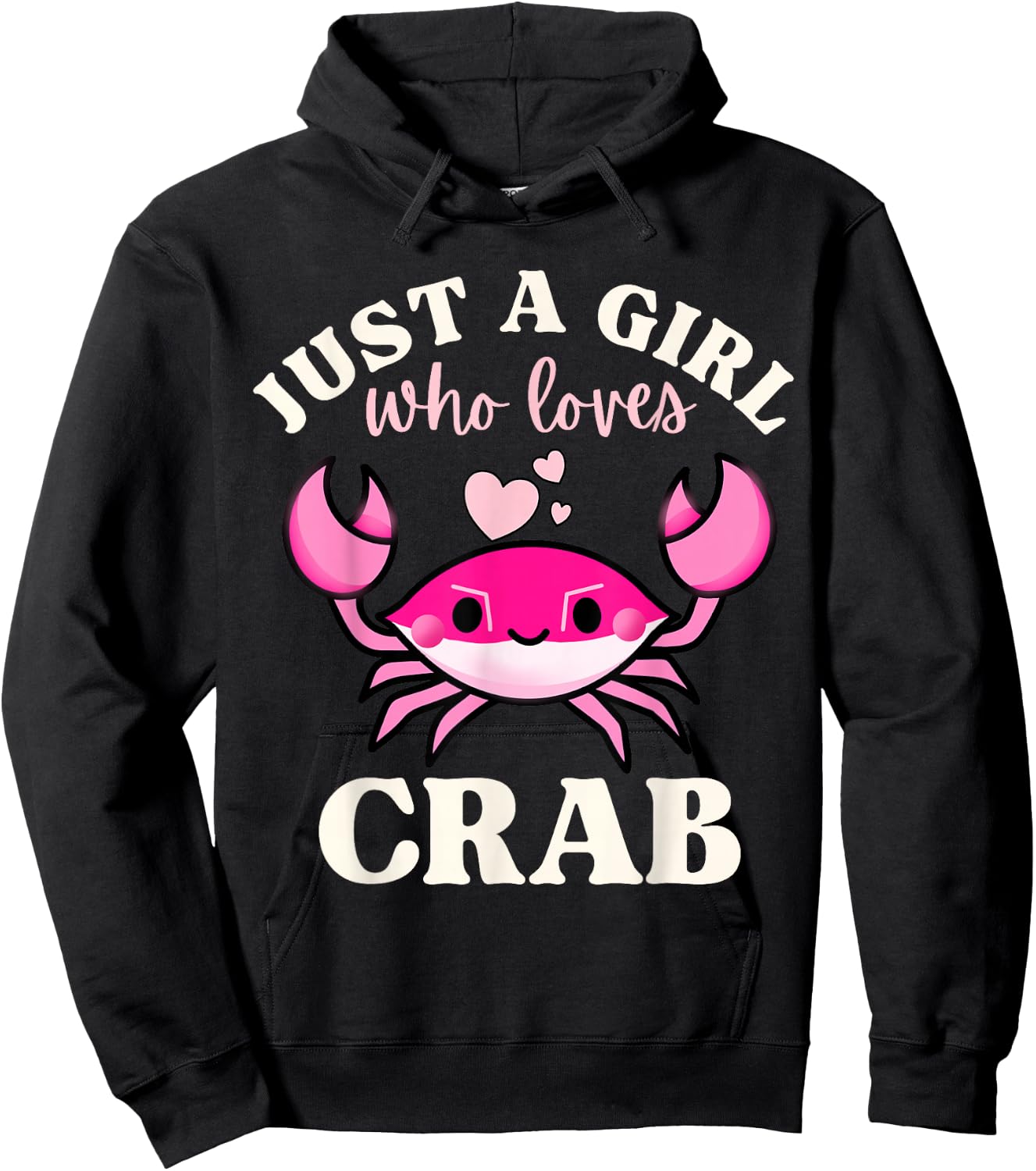 Just A Girl Who Loves Crab Hoodie - Hoodie | Black