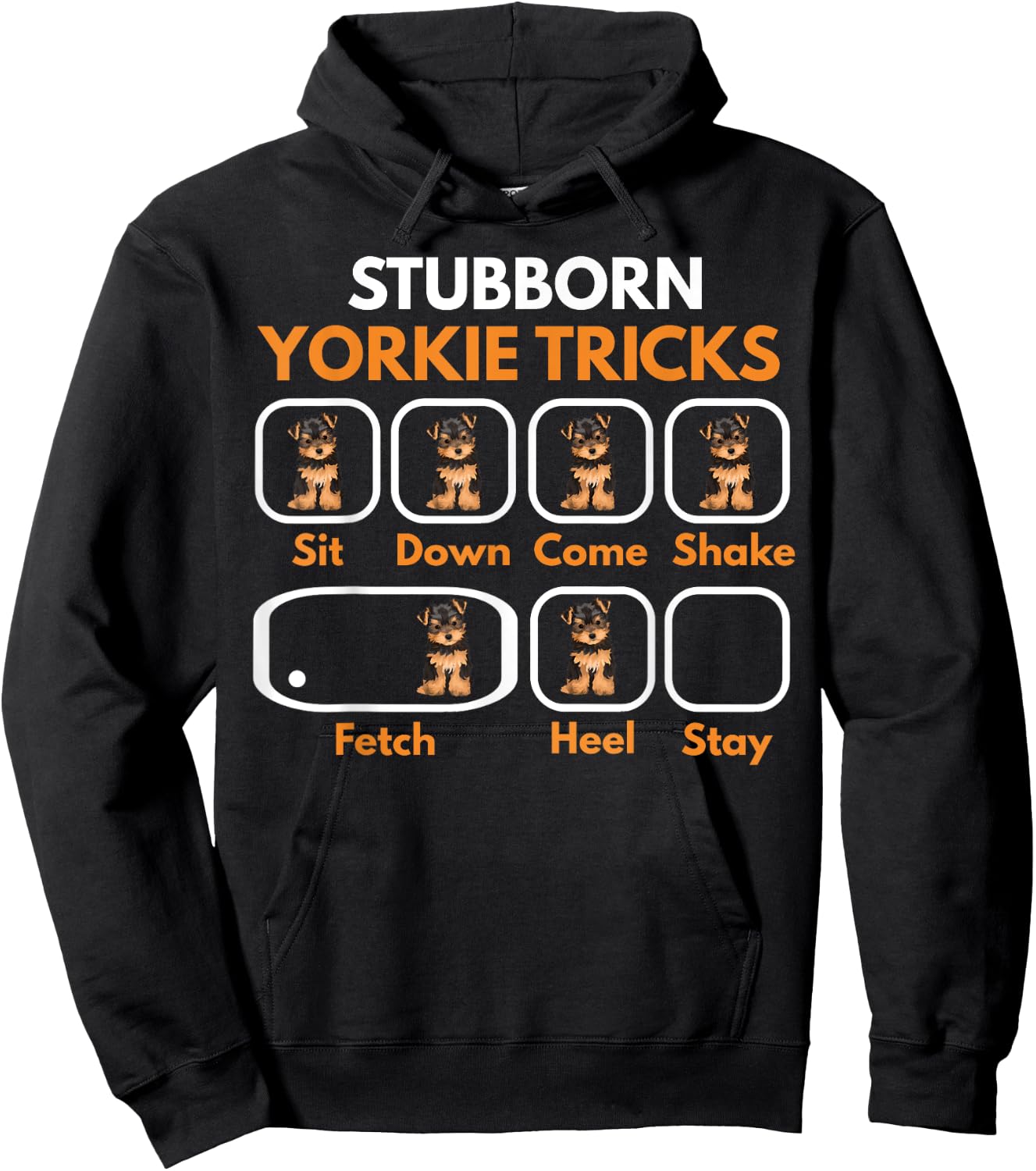 Stubborn Yorkie Tricks Funny Yorkshire Terrier Yorkie Mom Hoodie - Hoodie | Black