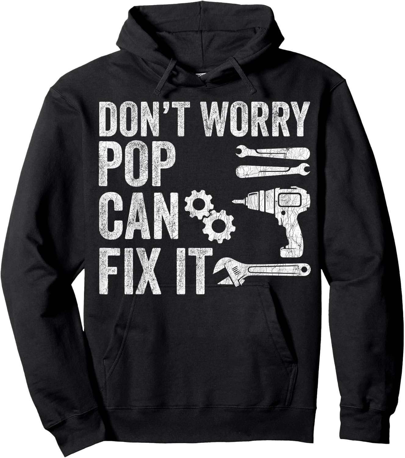 Fathers Day Grandpa, Don't Worry Pop Can Fix It Hoodie - Hoodie | Black
