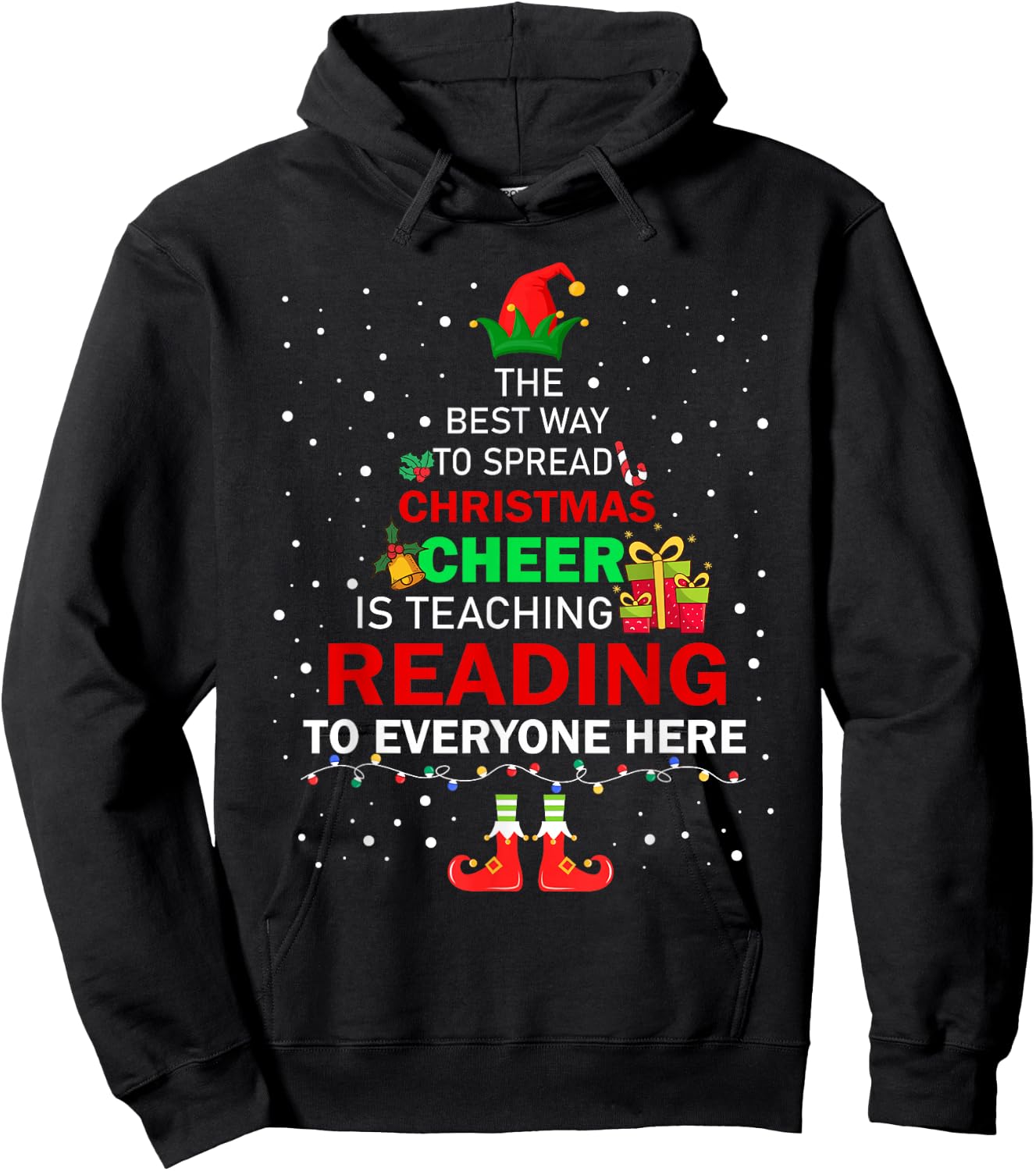 The Best Way To Spread Christmas Cheer Is Teaching Reading Hoodie - Hoodie | Black