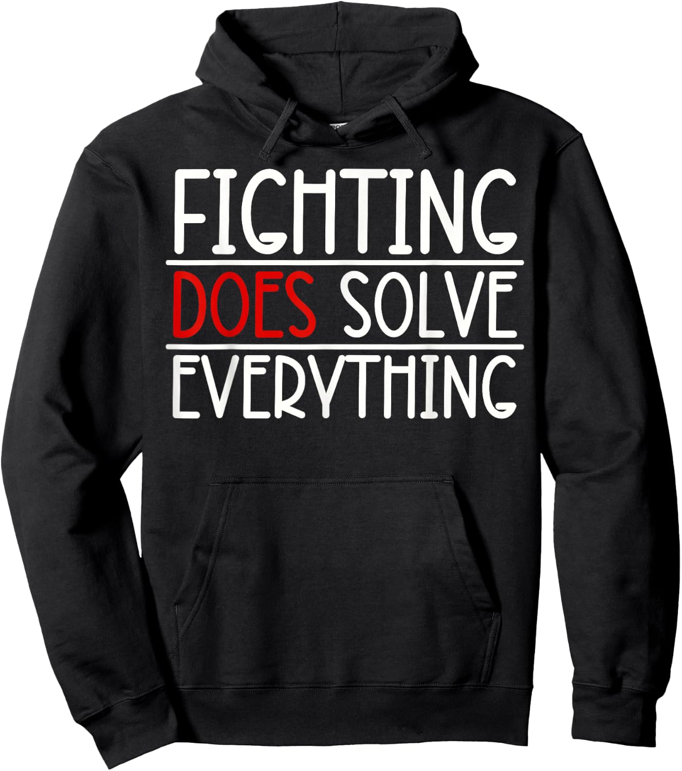 Fighting Does Solve Everything Hoodie - Hoodie | Black