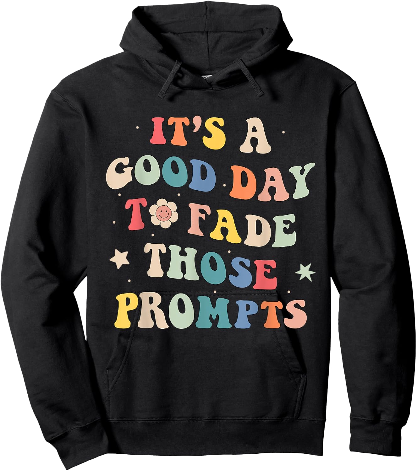 Prompt Fading Behavior Analyst Rbt Aba Therapist Therapy Hoodie - Hoodie | Black