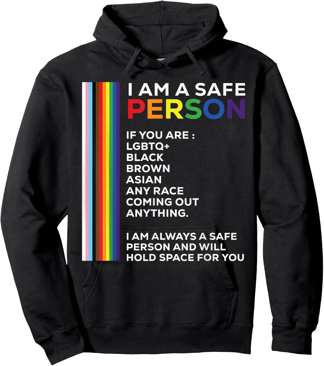 I Am A Safe Person Rainbow LGBTQ Flag Bisexual Gay Pride Hoodie - Hoodie | Black