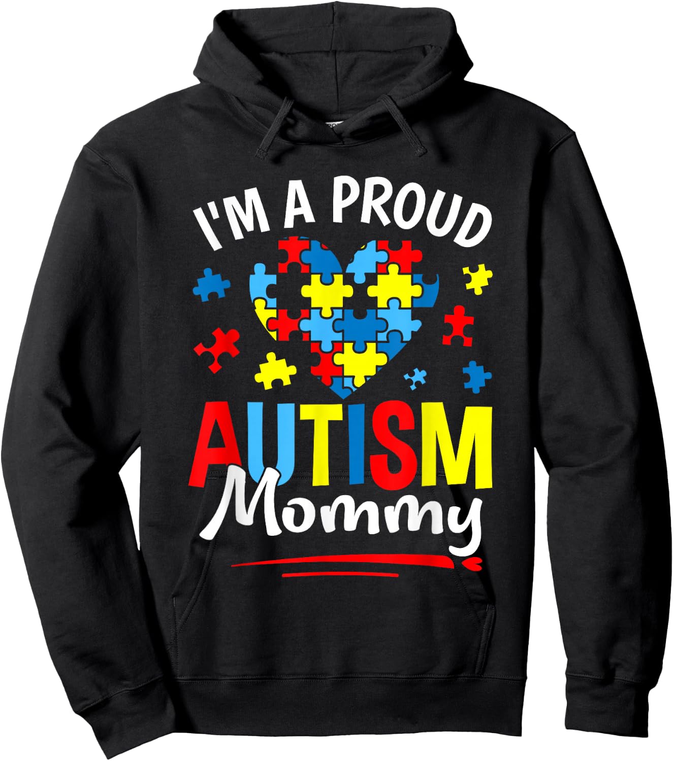 I'm A Proud Autism Mommy Heart Puzzle Autism Awareness Hoodie - Hoodie | Black
