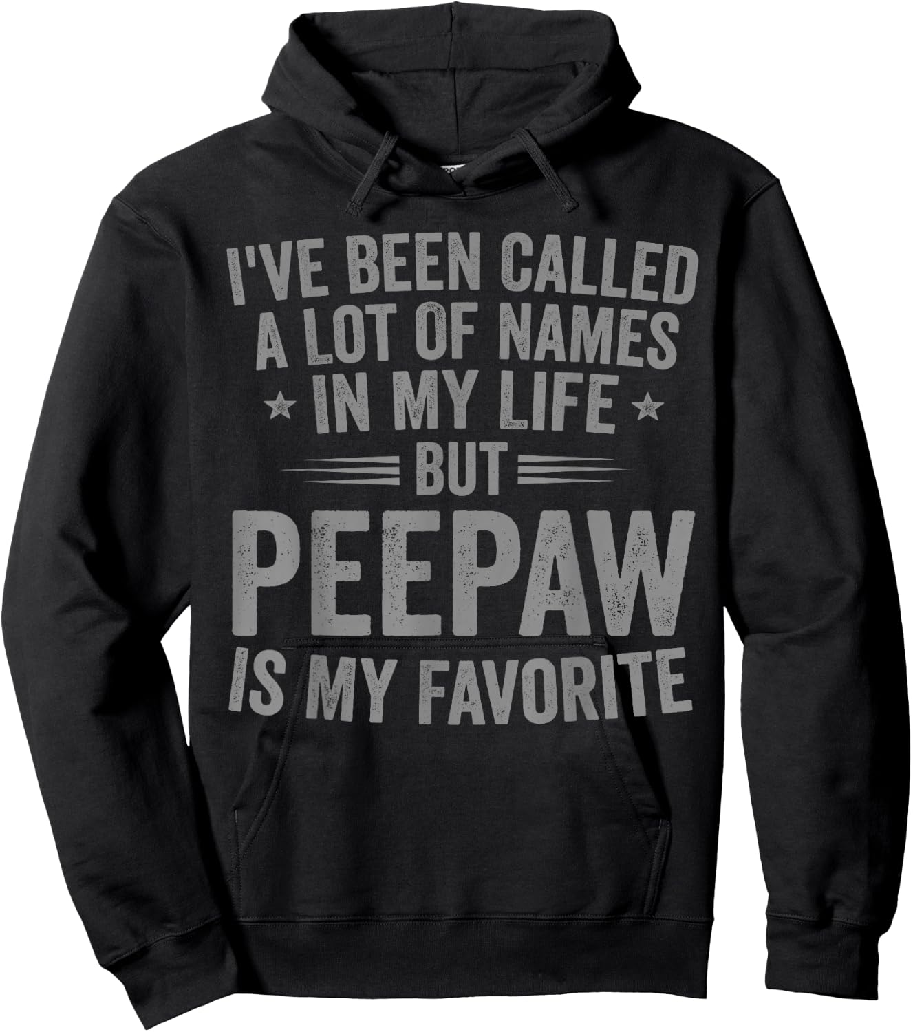 Peepaw is My Favorite Name Funny Hoodie - Hoodie | Black
