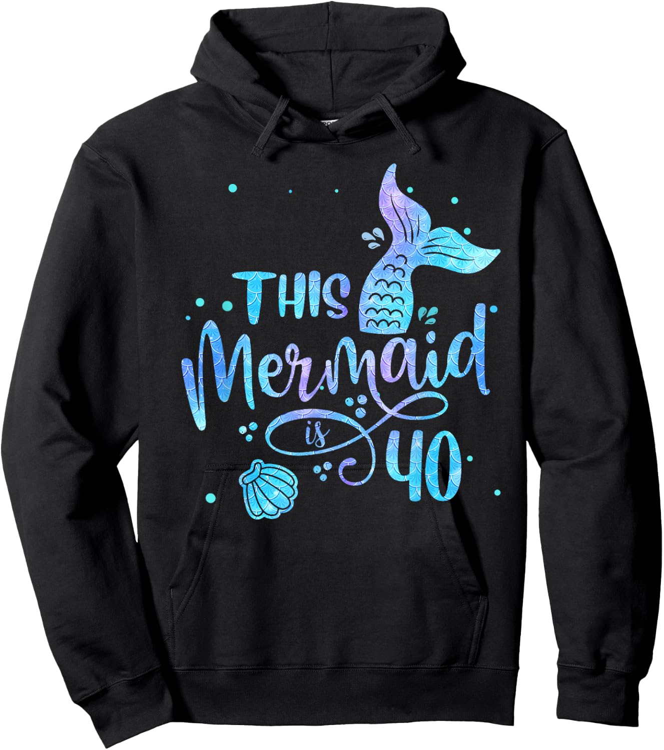 This Mermaid Is 40 Years Old 40th Birthday Mermaid Girl Hoodie - Hoodie | Black