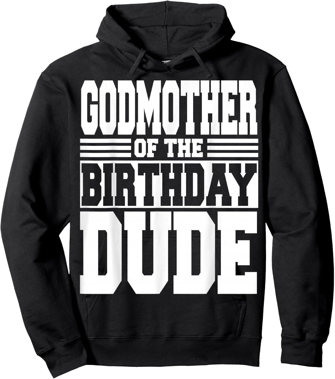 Godmother of The Birthday Dude Bday Party Matching Family Hoodie - Hoodie | Black