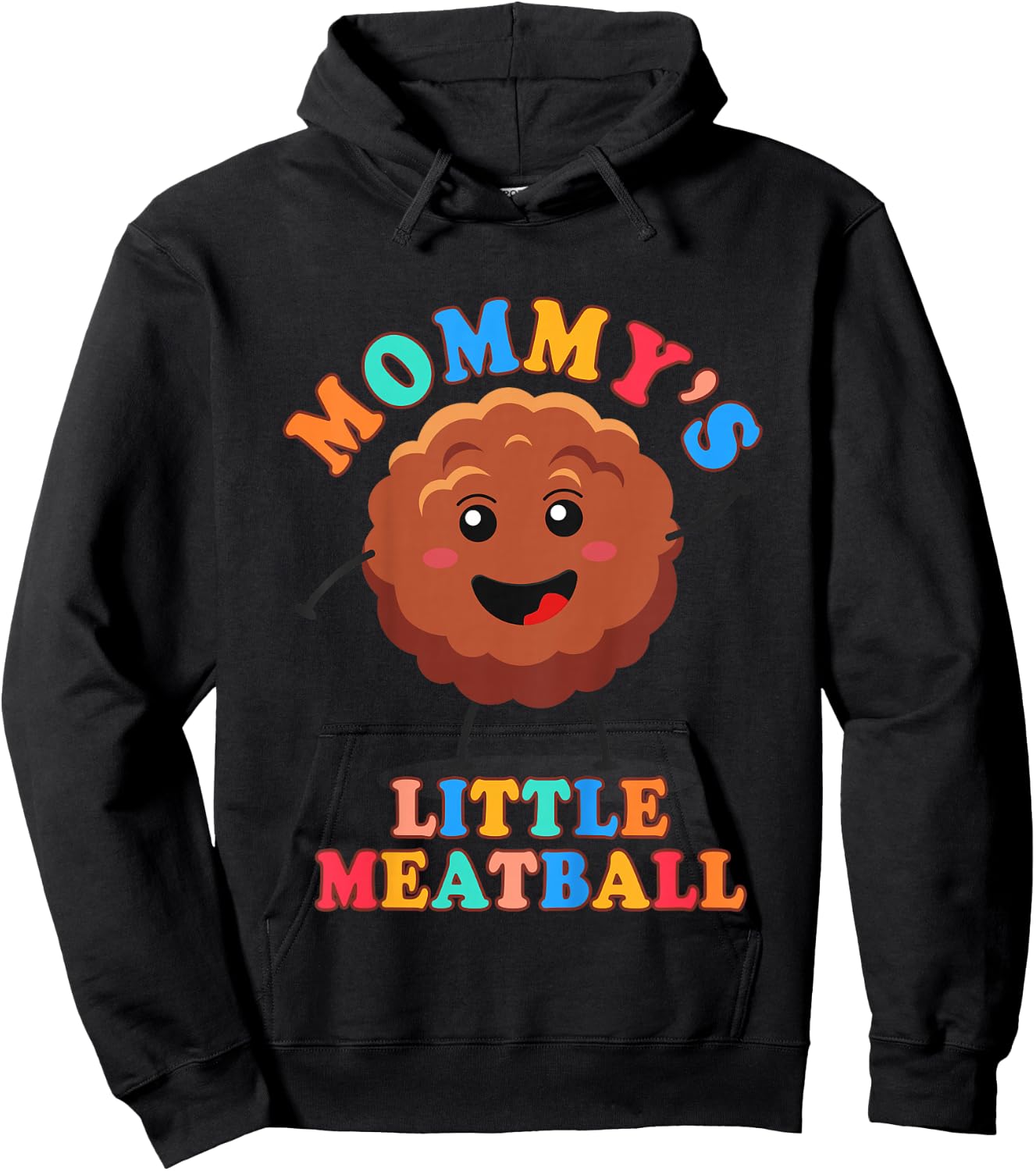 Meatball Italian Baby Food Lover Mommy’s Little Meatball Hoodie - Hoodie | Black