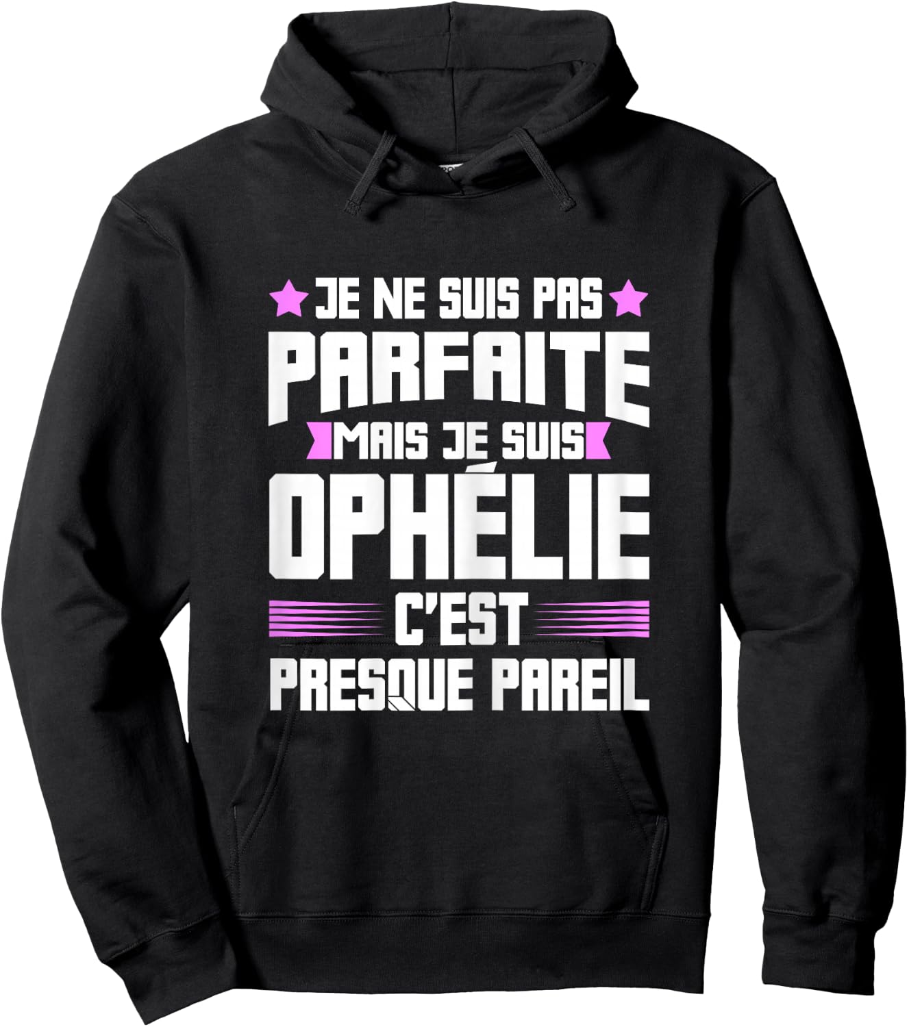 Perfect Ophelia | Funny Funny Funny Mom First Name Gift , Black, Female X-Small Hoodie - Hoodie | Black