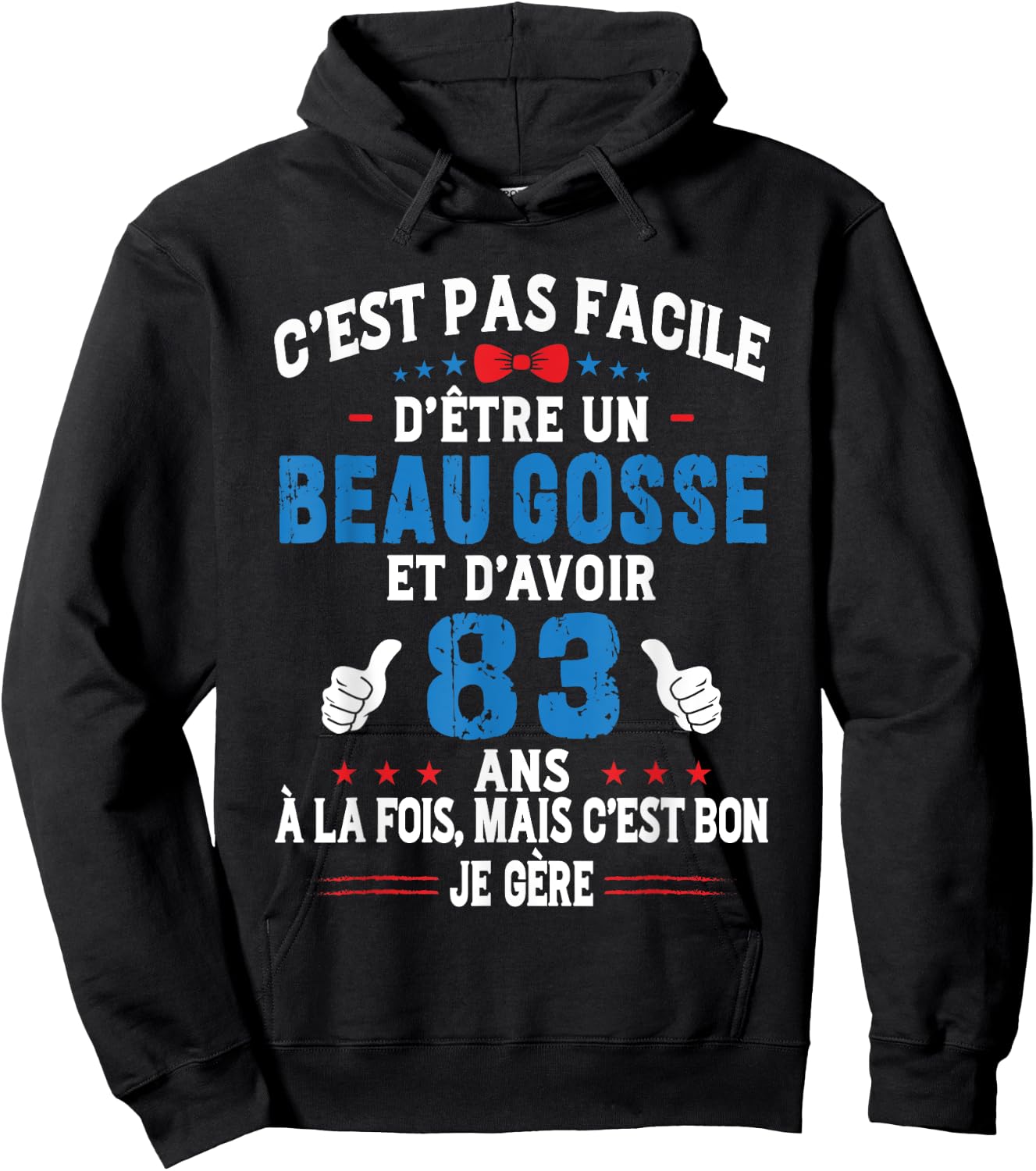 Beau Gosse Humour Original Birthday Gift Man 83 Years , Black, S Hoodie - Hoodie | Black