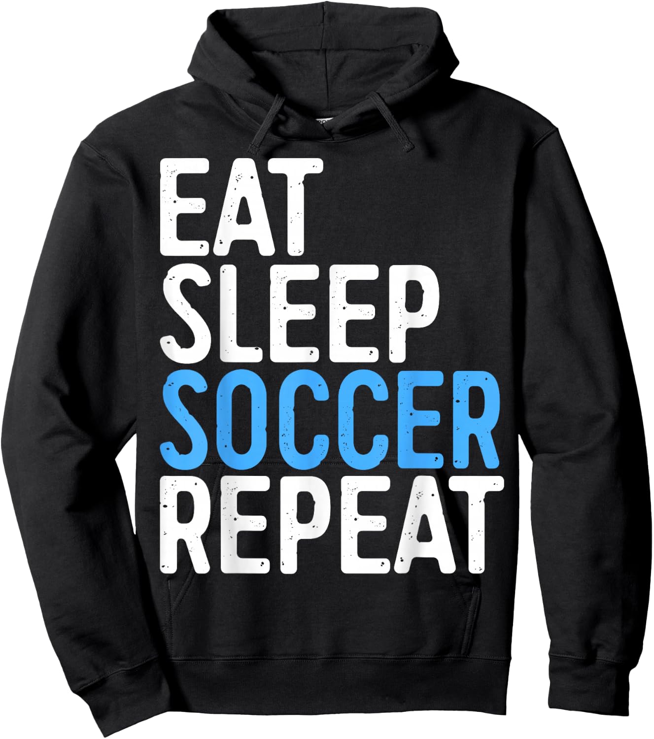 Eat Sleep Soccer Repeat Shirt Men Women Kids Soccer Player Hoodie - Hoodie | Black