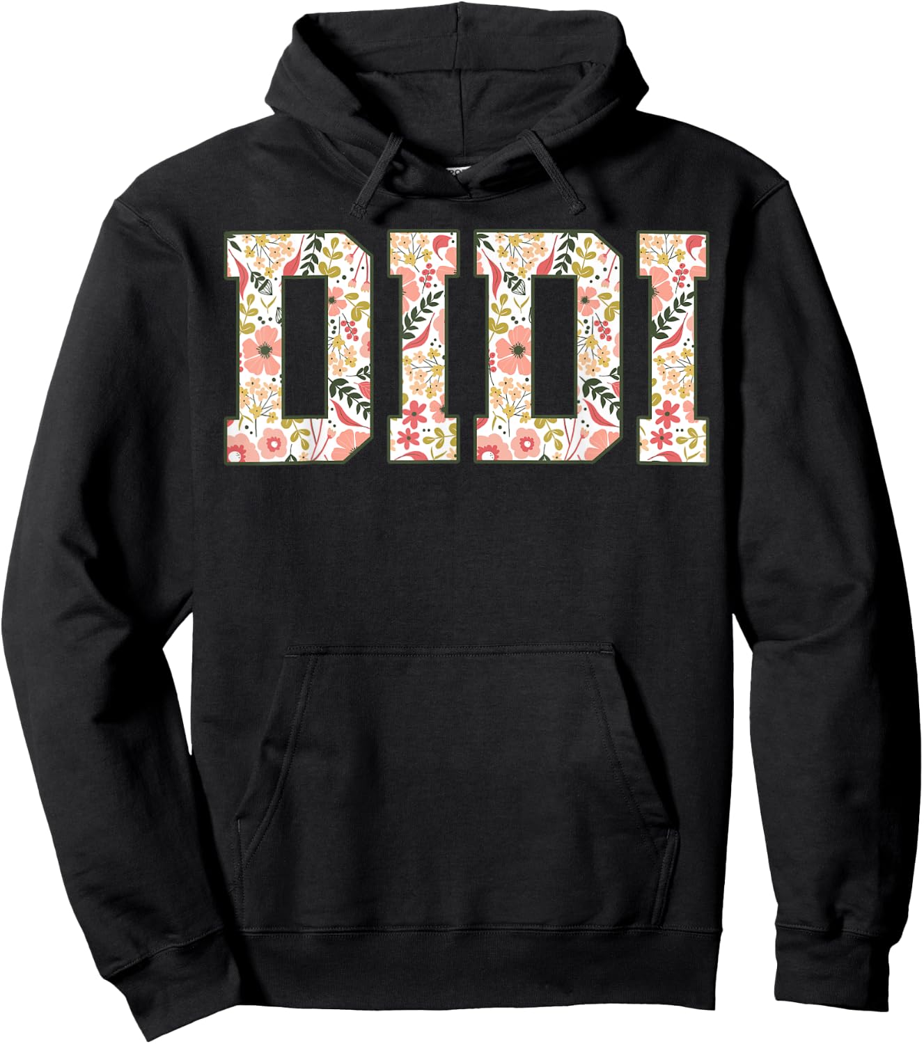Didi Floral Best Didi Ever Didi Era Mothers Day Grandma Hoodie - Hoodie | Black