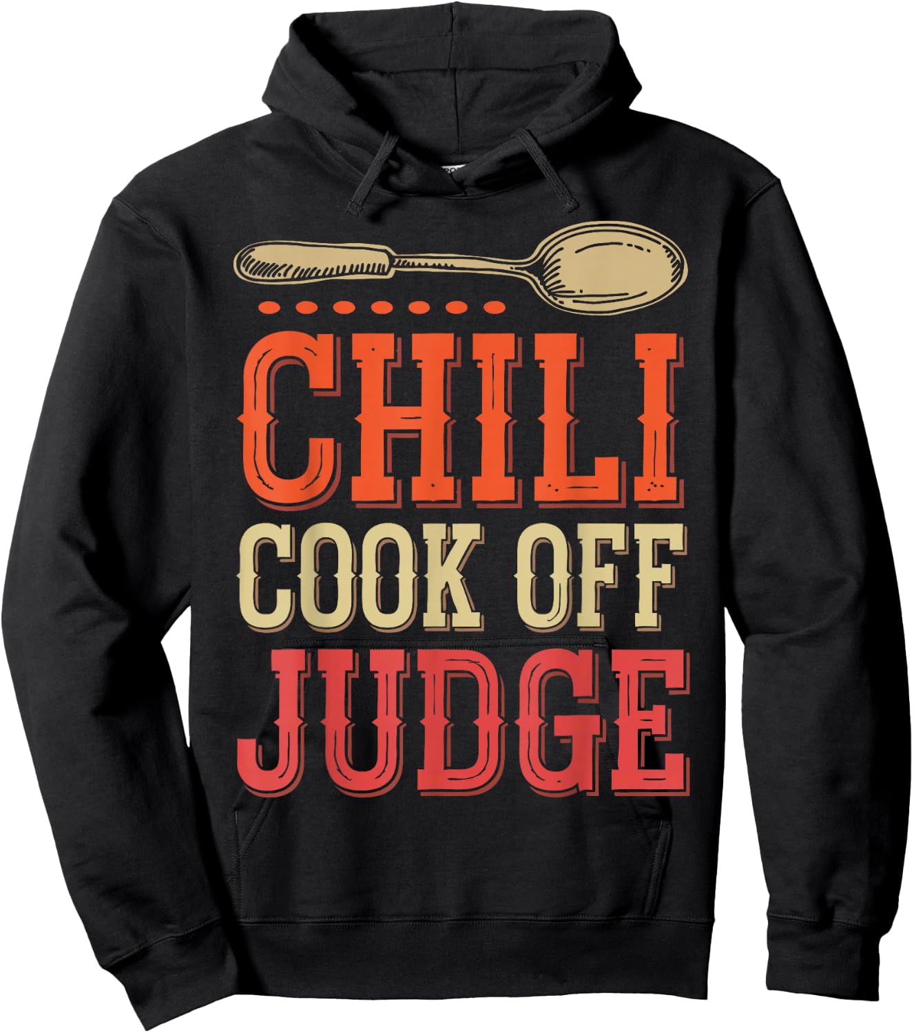 Chili Cook Off Judge Chili Contest Judging Chili Hoodie - Hoodie | Black