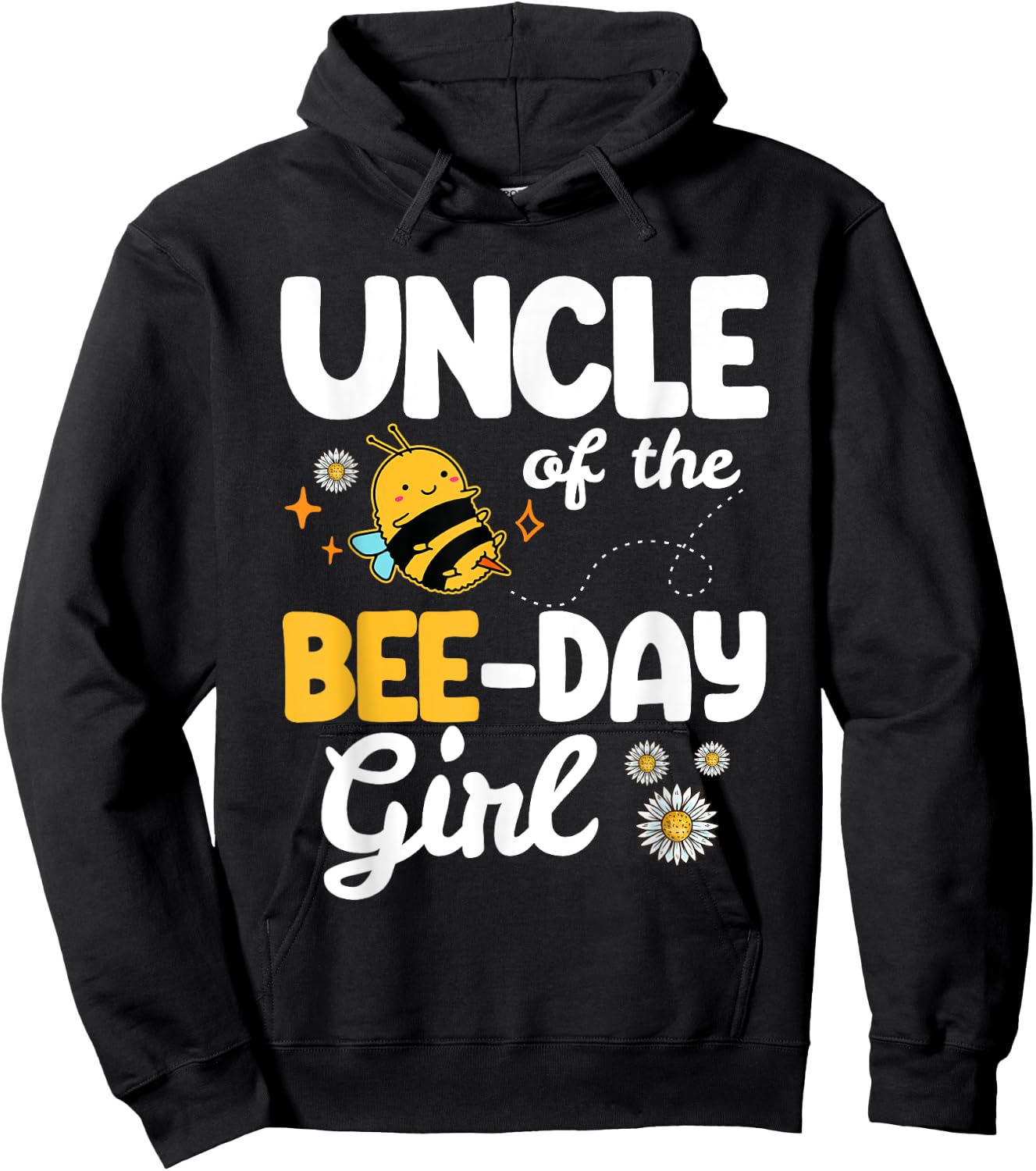 Uncle Of The Bee Day Girl - Bee Birthday Party Theme - Bees Hoodie - Hoodie | Black