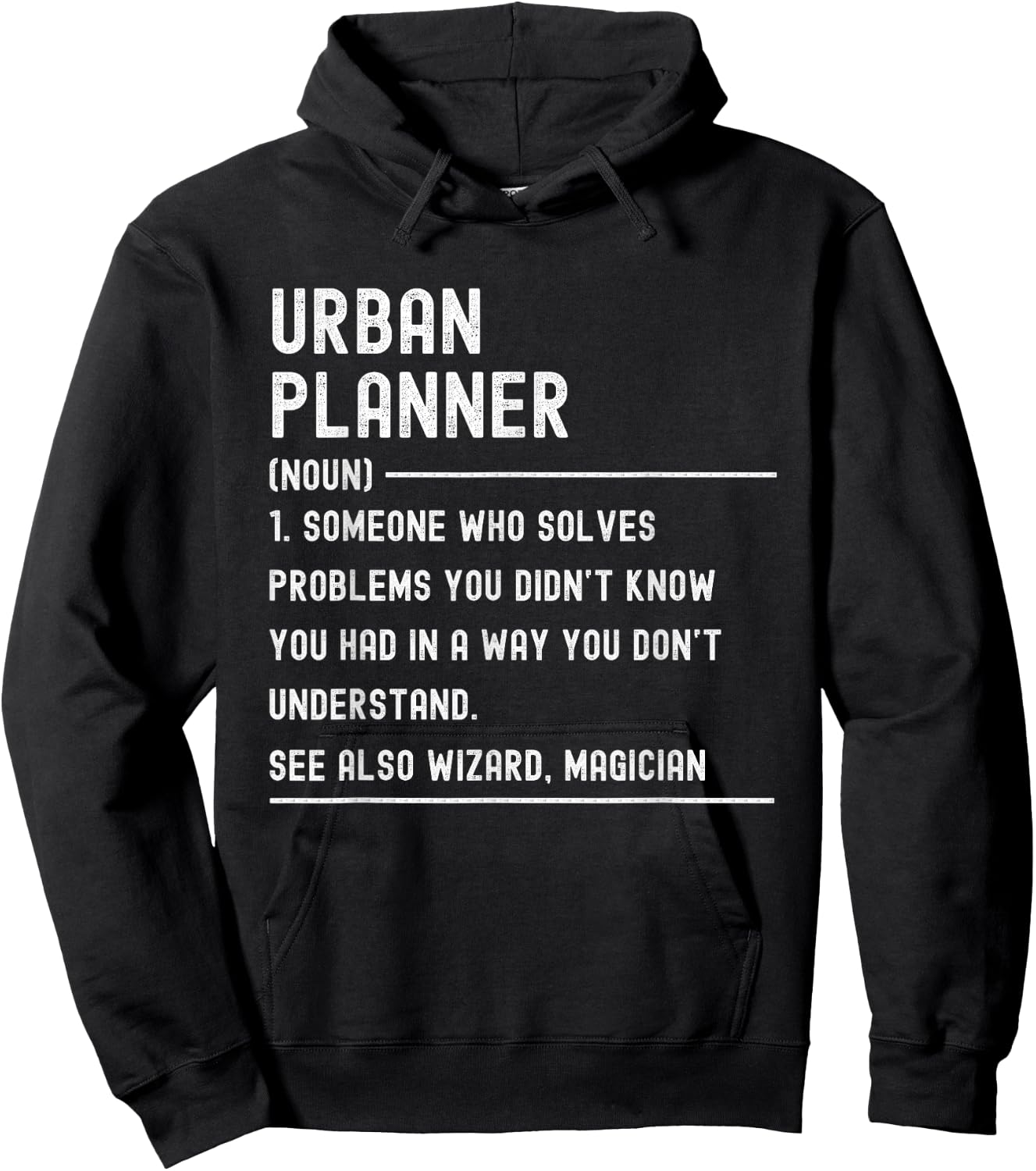 Urban Planner Definition Shirts Funny Job Title Hoodie - Hoodie | Black