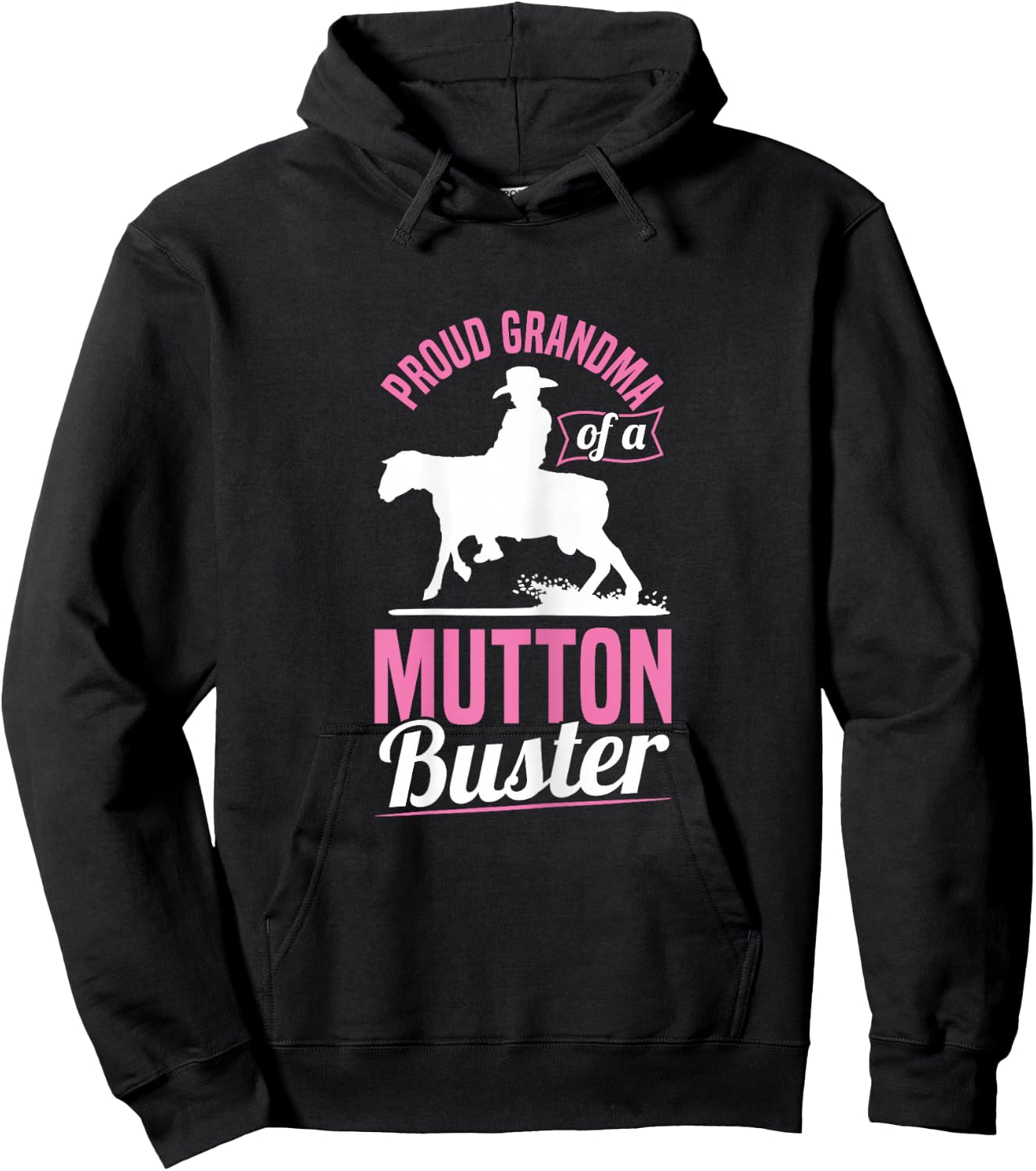 Mutton Busting Design for a Grandma of a Mutton Buster Hoodie - Hoodie | Black