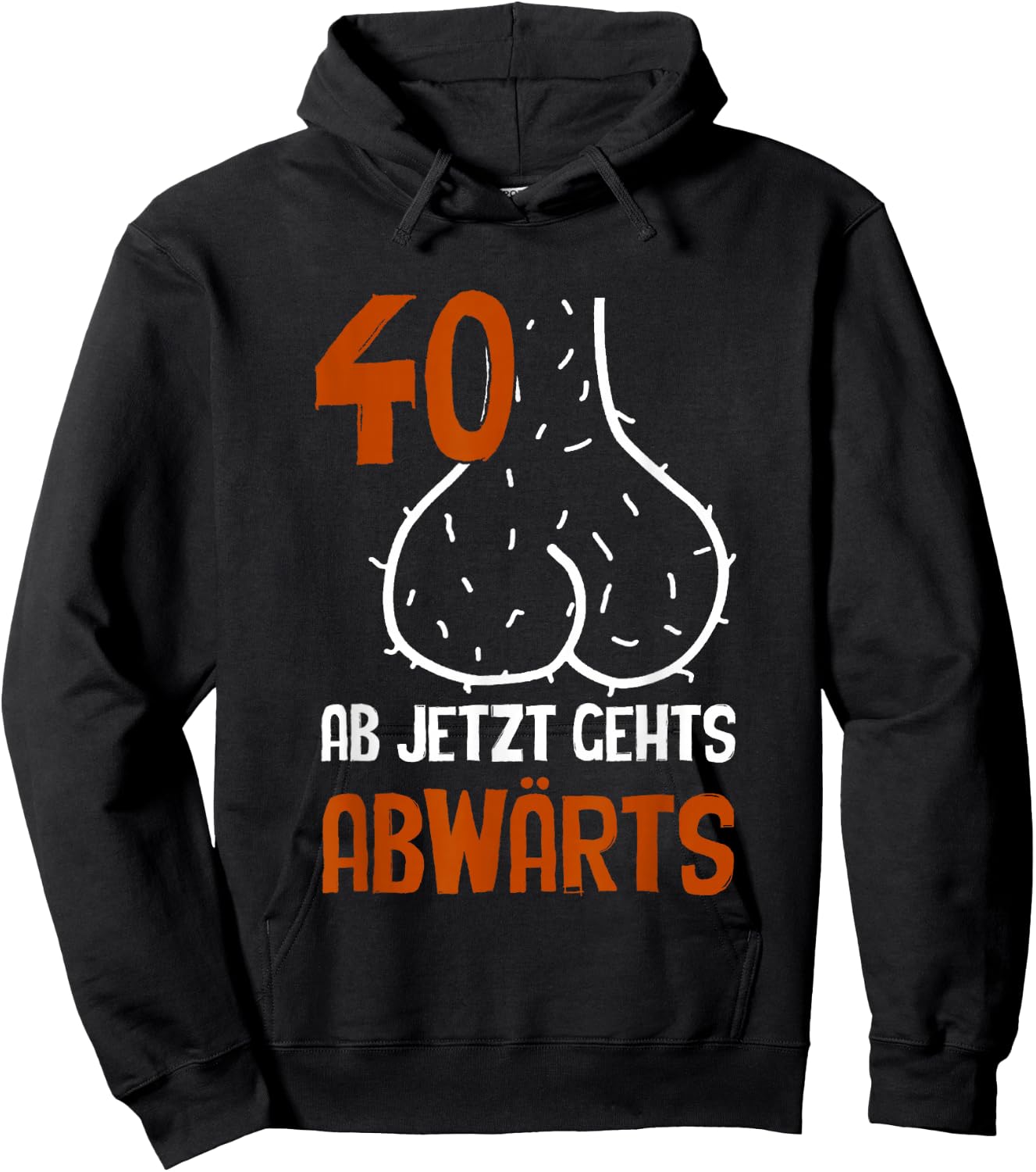 40 Ab Jetzt Gehts Abwärts Birthday Gift Men's , black Hoodie - Hoodie | Black