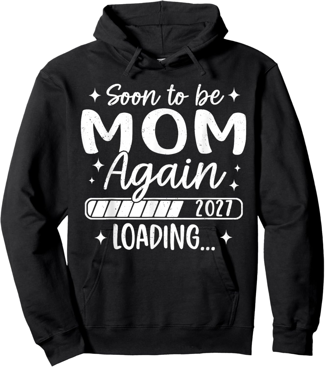 Soon to Be Mom Again 2027 Loading Family Matching Hoodie - Hoodie | Black
