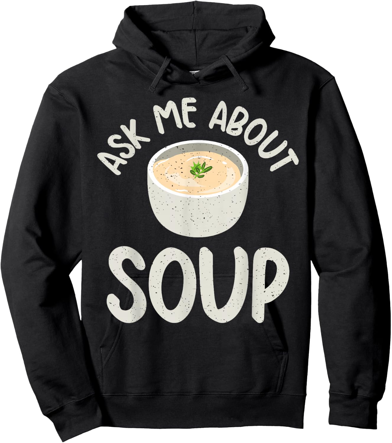 Ask me about Soup Lover Hoodie - Hoodie | Black