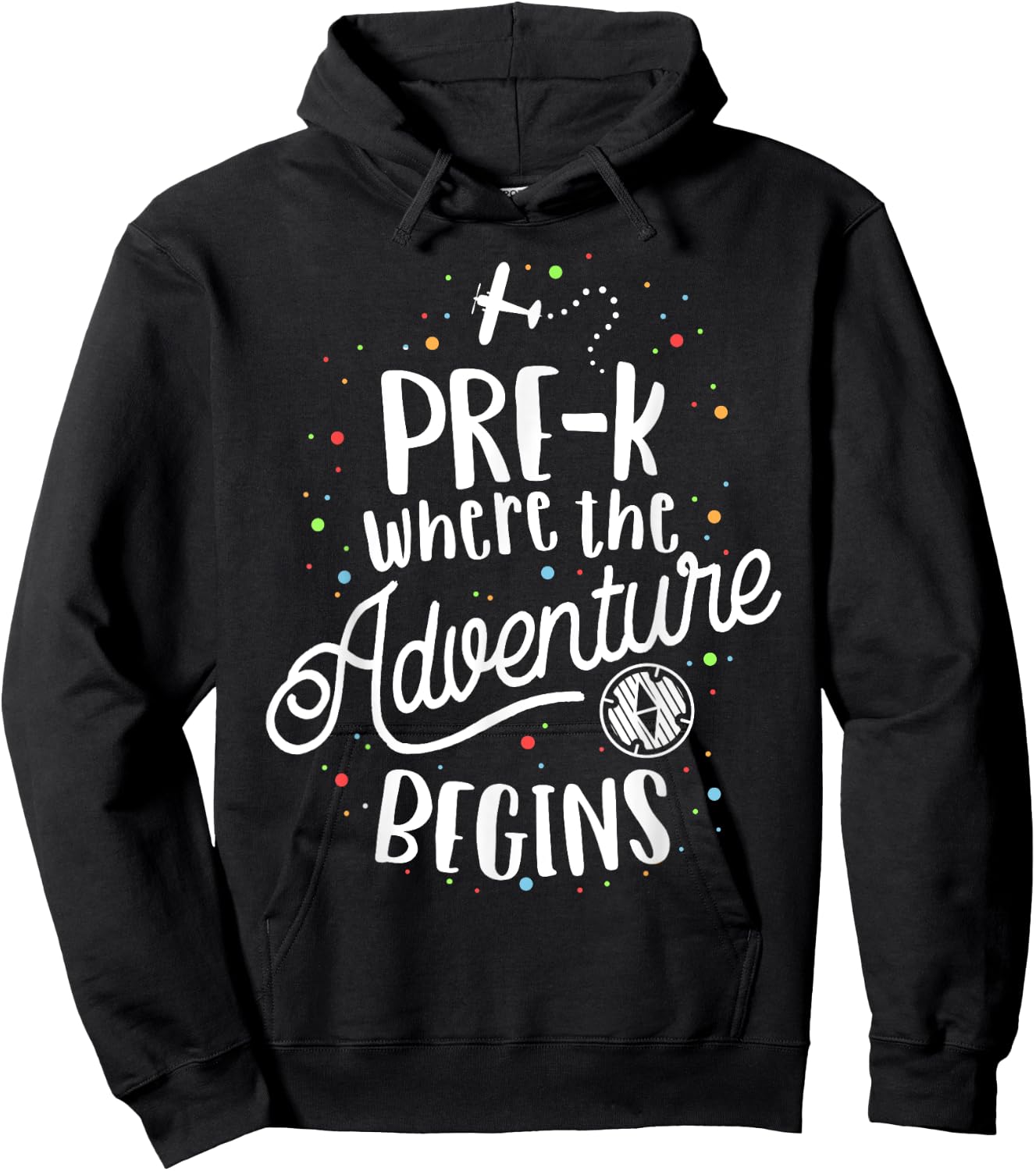 Pre-K Where The Adventure Begins Preschool Early Teacher Men Women Girls Kids Hoodie - Hoodie | Black