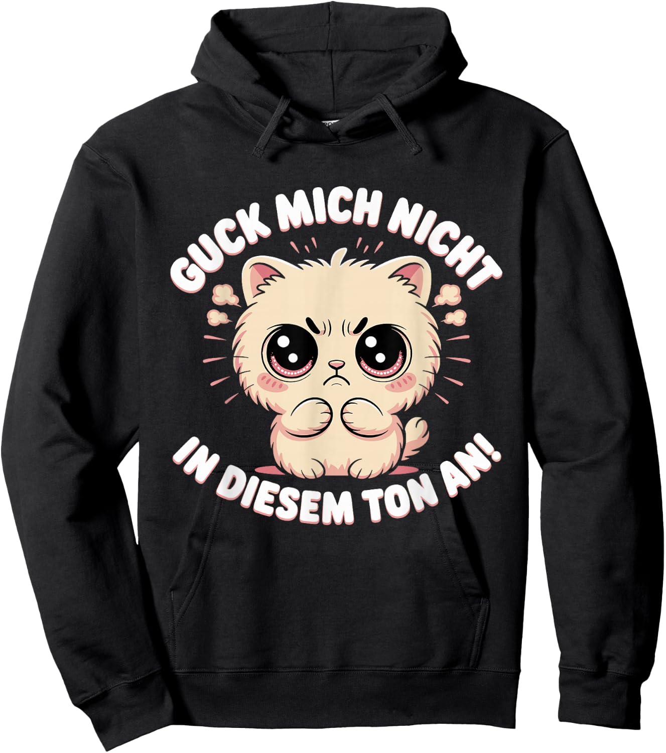 Guck Mich Nicht In Diesem Ton An Lustige Sprüche Sarkasmus Hoodie - Hoodie | Black