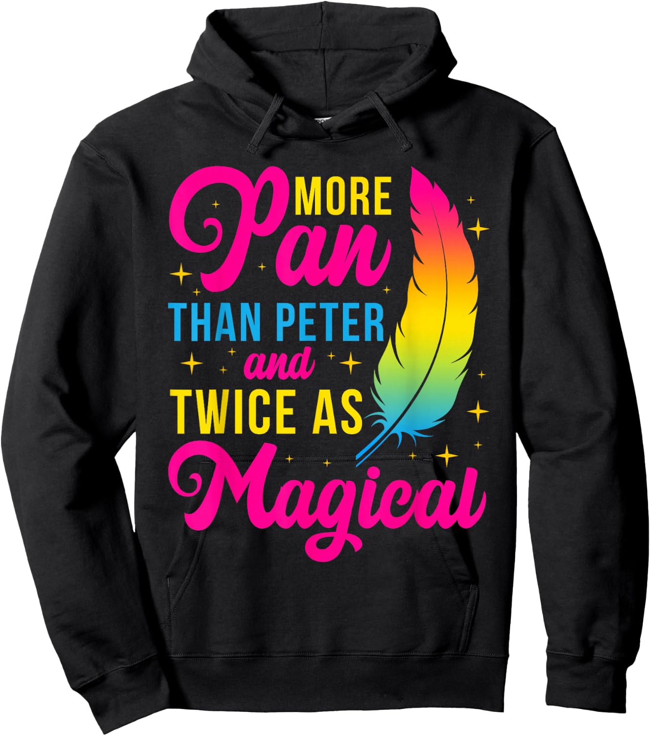 more pan than peter and twice as magical Design Hoodie - Hoodie | Black