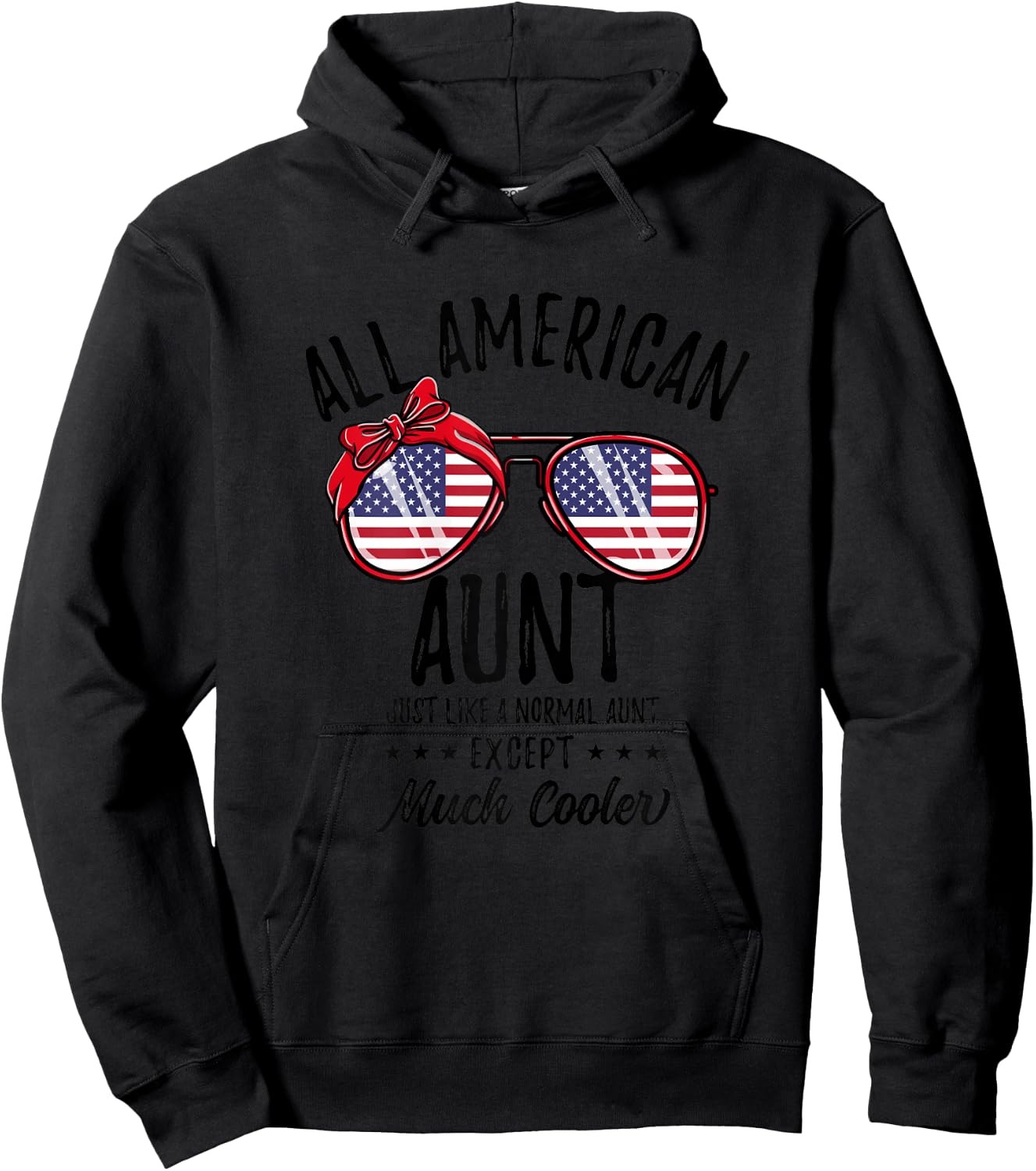 Matching 4th of July All American Aunt Hoodie - Hoodie | Black