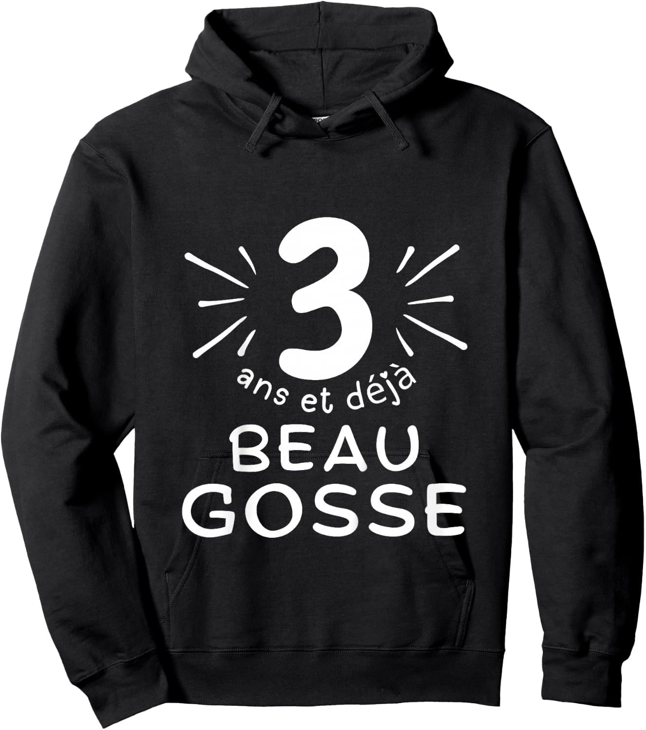 Child 3 years old and already handsome kid. phrase humor for gift boy , Black, 2 Hoodie - Hoodie | Black