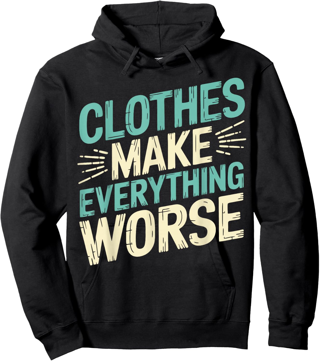 Nudity Nudist Anti Clothes Naturist Hoodie - Hoodie | Black