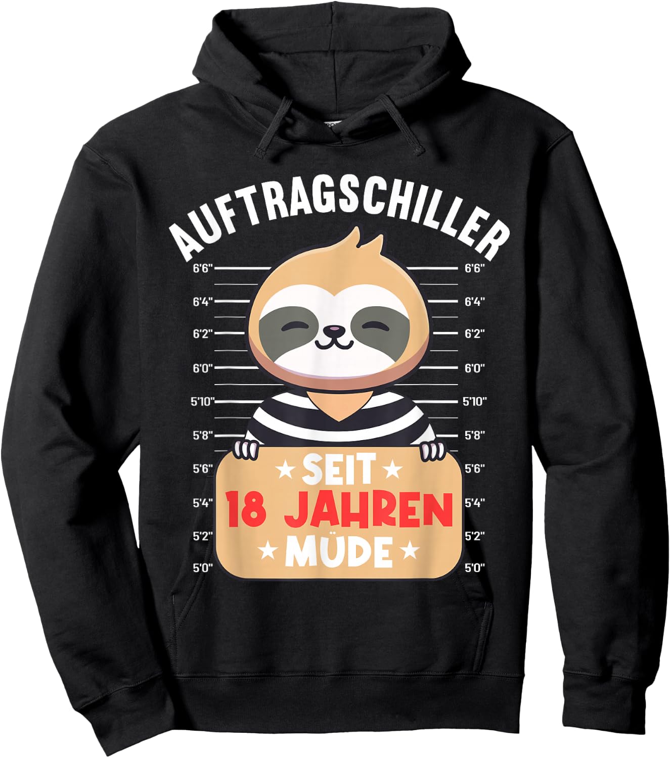 18 Jahre Tired Aufrag Schiller 18th Birthday Sloth Hoodie - Hoodie | Black