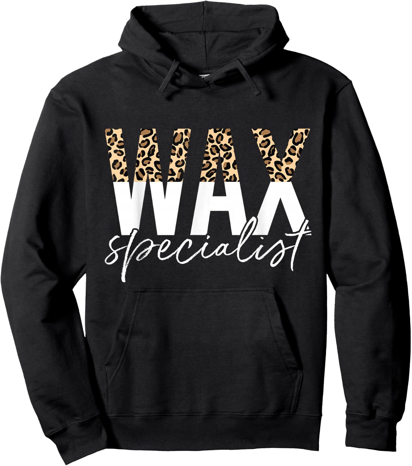 Wax Specialist Wax Esthetician Waxing Hoodie - Hoodie | Black