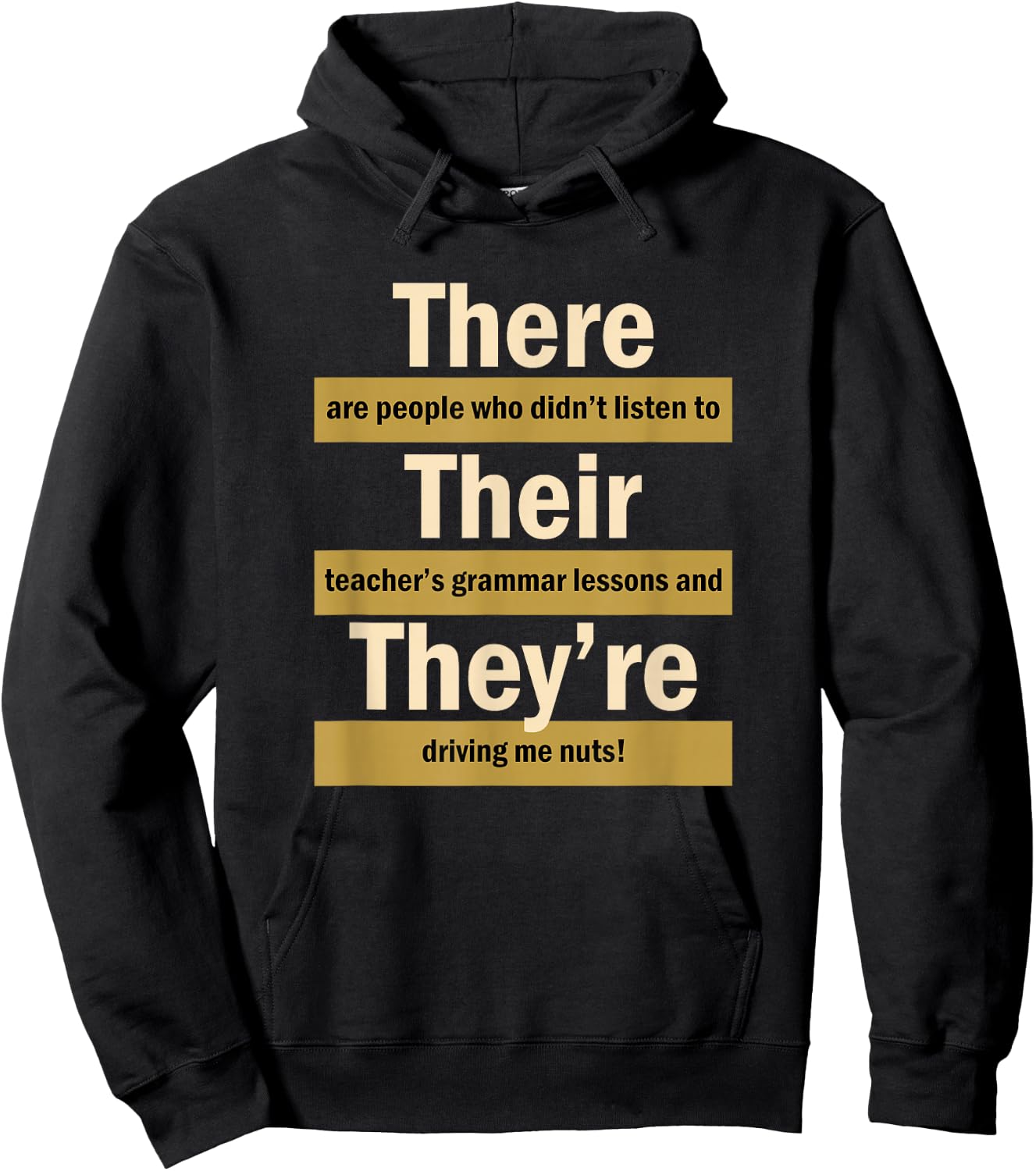 There Their They're English Grammar Funny Teacher Hoodie - Hoodie | Black